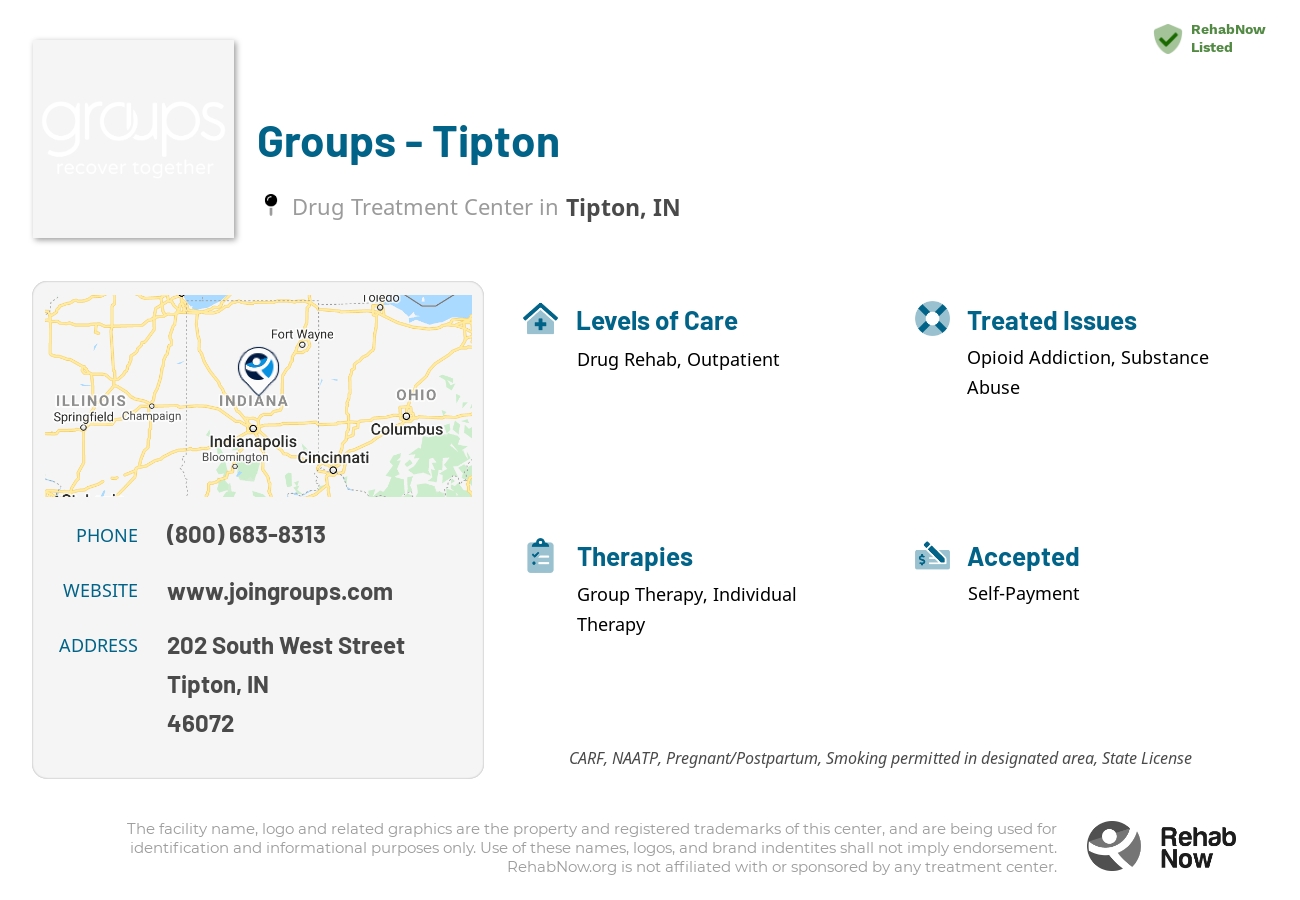 Helpful reference information for Groups - Tipton, a drug treatment center in Indiana located at: 202 South West Street, Tipton, IN, 46072, including phone numbers, official website, and more. Listed briefly is an overview of Levels of Care, Therapies Offered, Issues Treated, and accepted forms of Payment Methods.