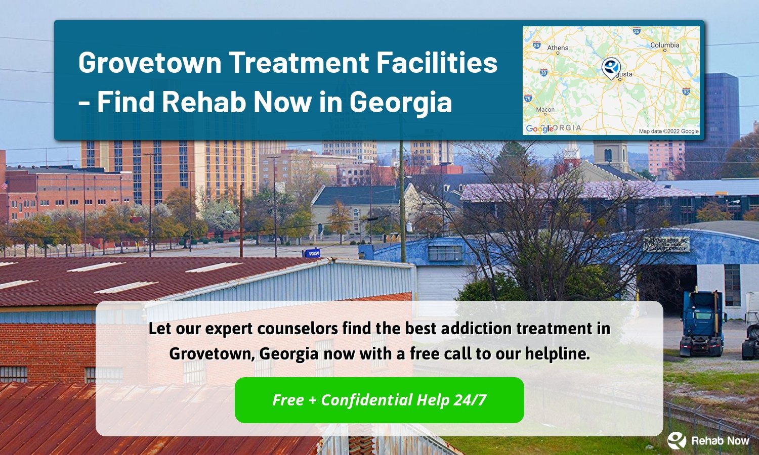 Let our expert counselors find the best addiction treatment in Grovetown, Georgia now with a free call to our helpline.