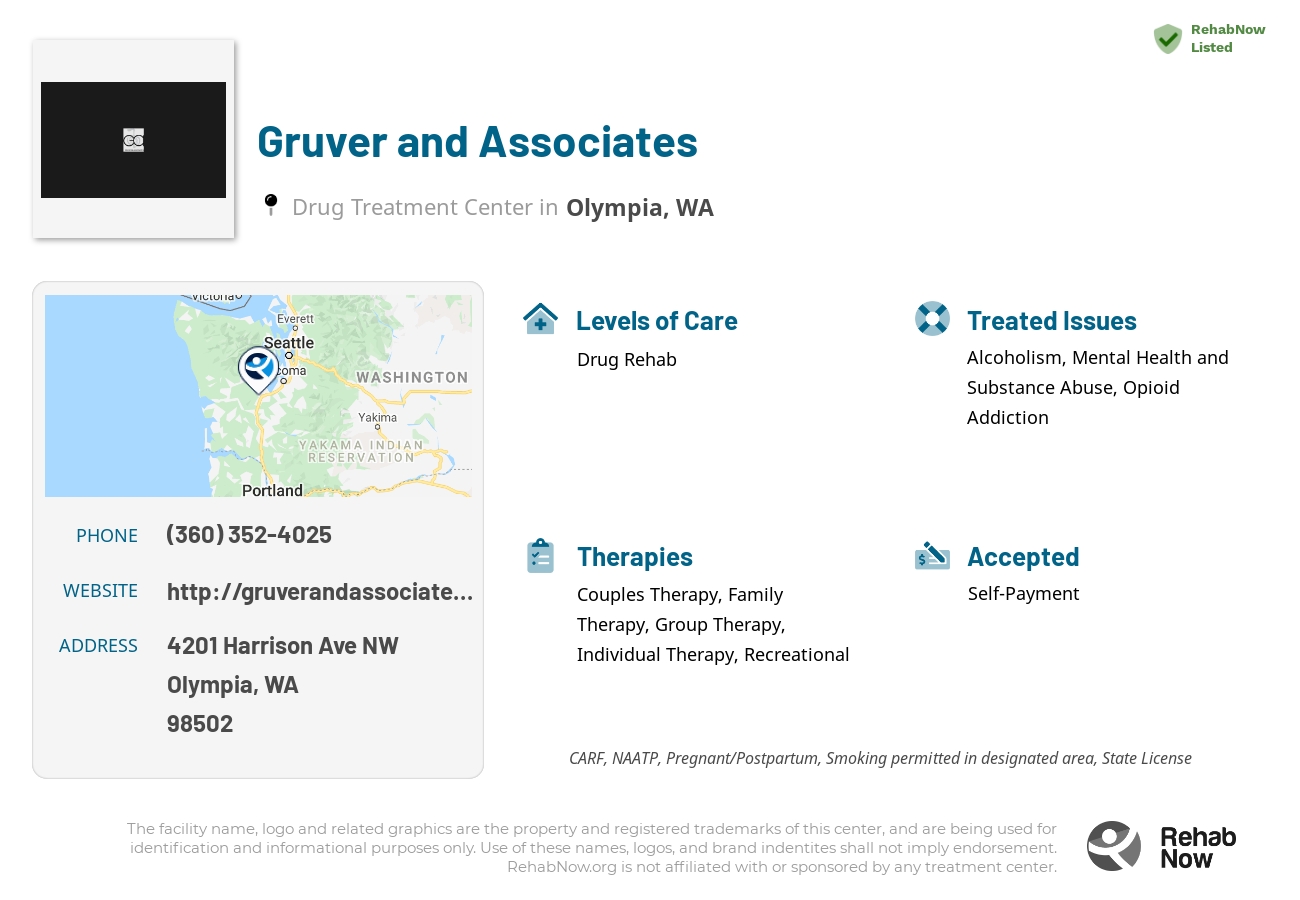 Helpful reference information for Gruver and Associates, a drug treatment center in Washington located at: 4201 Harrison Ave NW, Olympia, WA 98502, including phone numbers, official website, and more. Listed briefly is an overview of Levels of Care, Therapies Offered, Issues Treated, and accepted forms of Payment Methods.