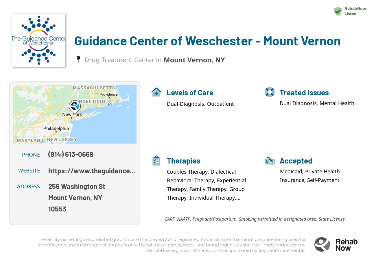 Helpful reference information for Guidance Center of Weschester - Mount Vernon, a drug treatment center in New York located at: 256 Washington St, Mount Vernon, NY 10553, including phone numbers, official website, and more. Listed briefly is an overview of Levels of Care, Therapies Offered, Issues Treated, and accepted forms of Payment Methods.
