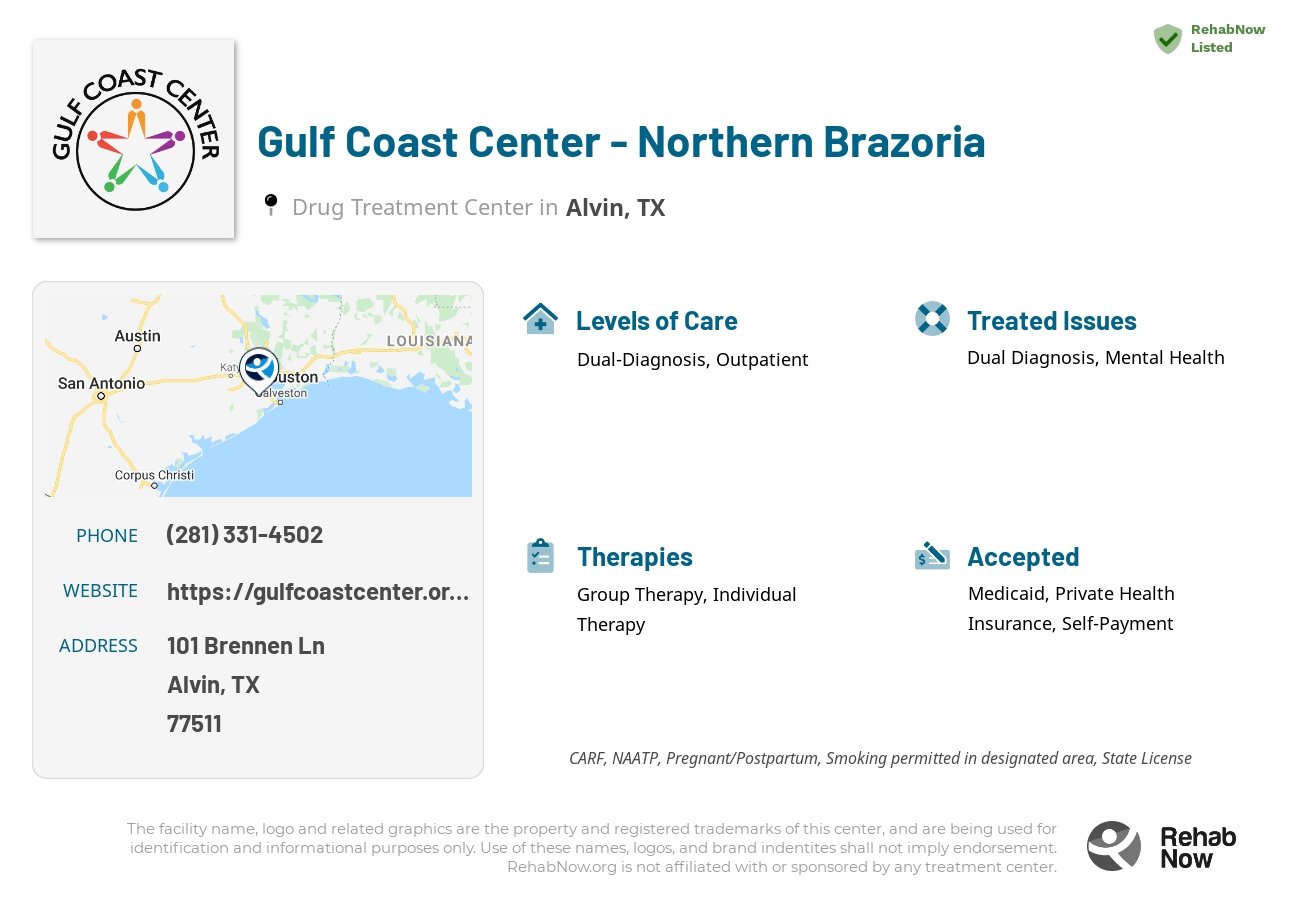 Helpful reference information for Gulf Coast Center - Northern Brazoria, a drug treatment center in Texas located at: 101 Brennen Ln, Alvin, TX 77511, including phone numbers, official website, and more. Listed briefly is an overview of Levels of Care, Therapies Offered, Issues Treated, and accepted forms of Payment Methods.