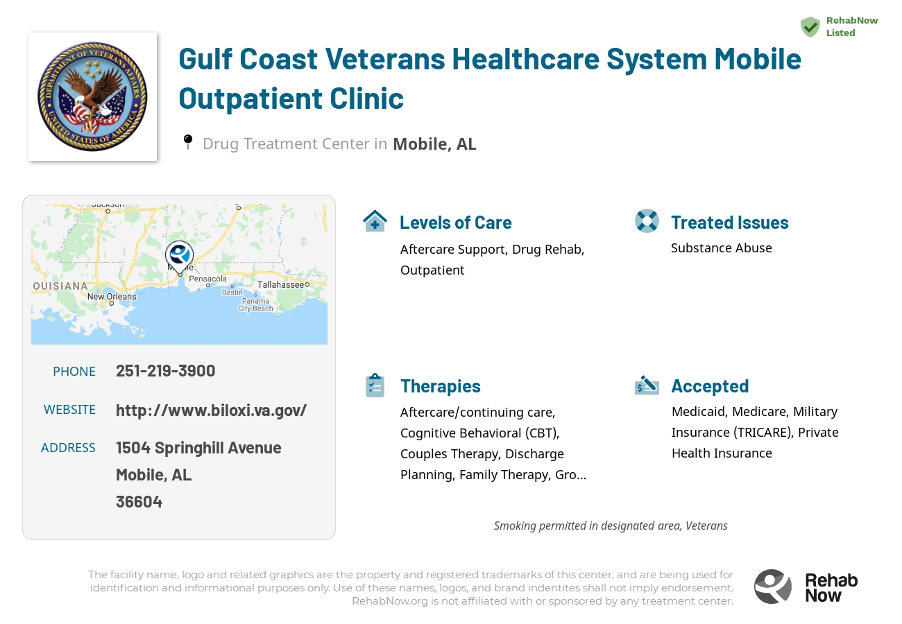 Helpful reference information for Gulf Coast Veterans Healthcare System Mobile Outpatient Clinic, a drug treatment center in Alabama located at: 1504 Springhill Avenue, Mobile, AL 36604, including phone numbers, official website, and more. Listed briefly is an overview of Levels of Care, Therapies Offered, Issues Treated, and accepted forms of Payment Methods.