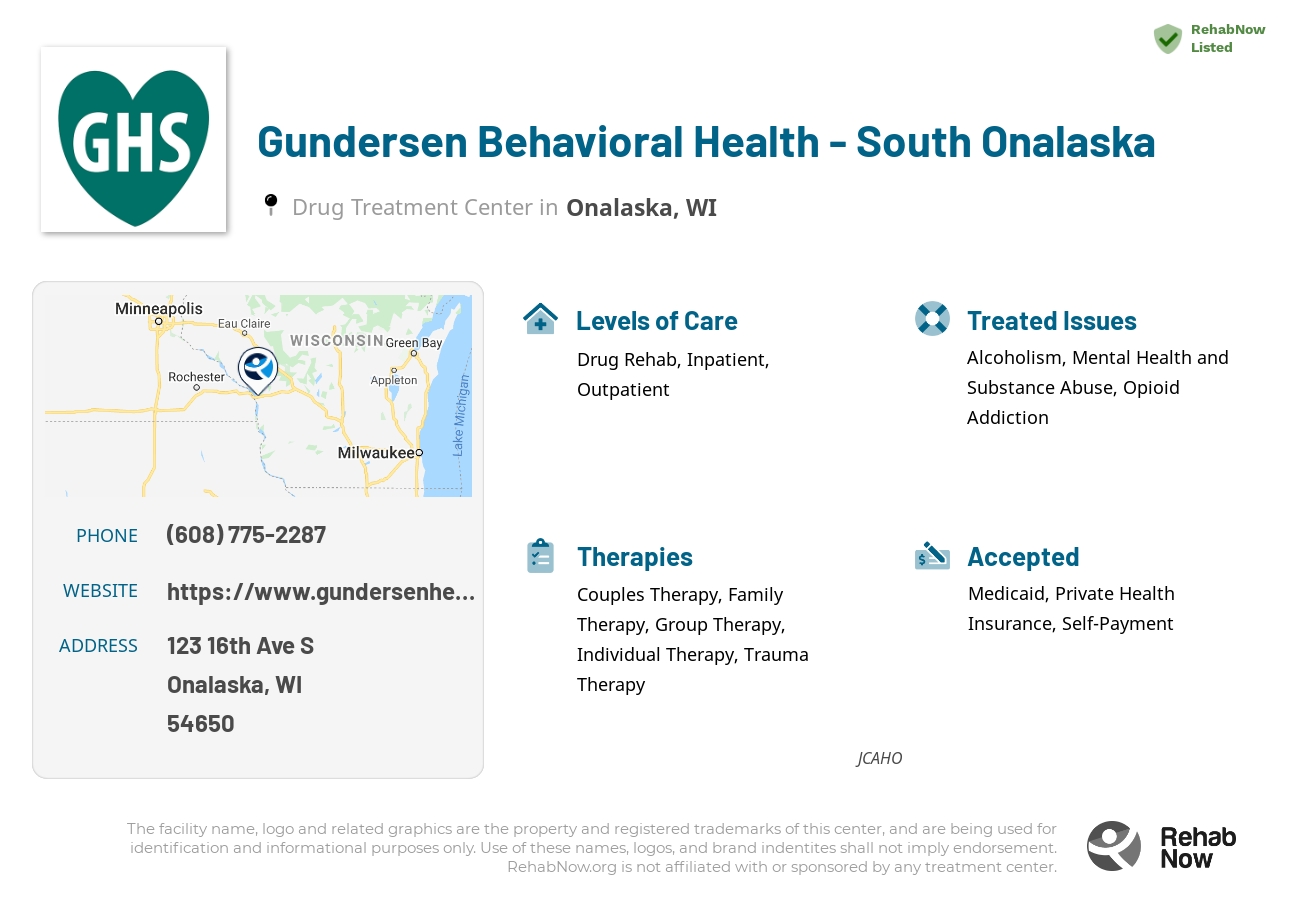 Helpful reference information for Gundersen Behavioral Health - South Onalaska, a drug treatment center in Wisconsin located at: 123 16th Ave S, Onalaska, WI 54650, including phone numbers, official website, and more. Listed briefly is an overview of Levels of Care, Therapies Offered, Issues Treated, and accepted forms of Payment Methods.