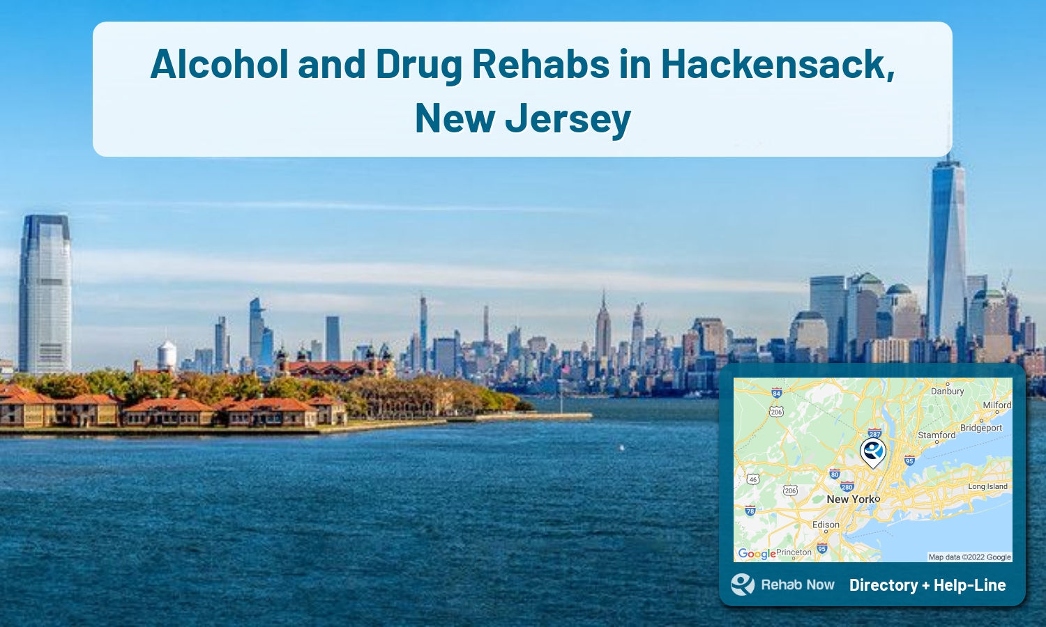 Ready to pick a rehab center in Hackensack? Get off alcohol, opiates, and other drugs, by selecting top drug rehab centers in New Jersey