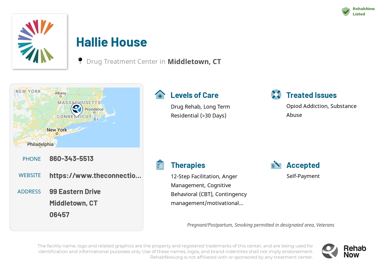 Helpful reference information for Hallie House, a drug treatment center in Connecticut located at: 99 Eastern Drive, Middletown, CT 06457, including phone numbers, official website, and more. Listed briefly is an overview of Levels of Care, Therapies Offered, Issues Treated, and accepted forms of Payment Methods.