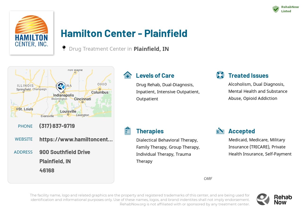 Helpful reference information for Hamilton Center - Plainfield, a drug treatment center in Indiana located at: 900 Southfield Drive, Plainfield, IN, 46168, including phone numbers, official website, and more. Listed briefly is an overview of Levels of Care, Therapies Offered, Issues Treated, and accepted forms of Payment Methods.