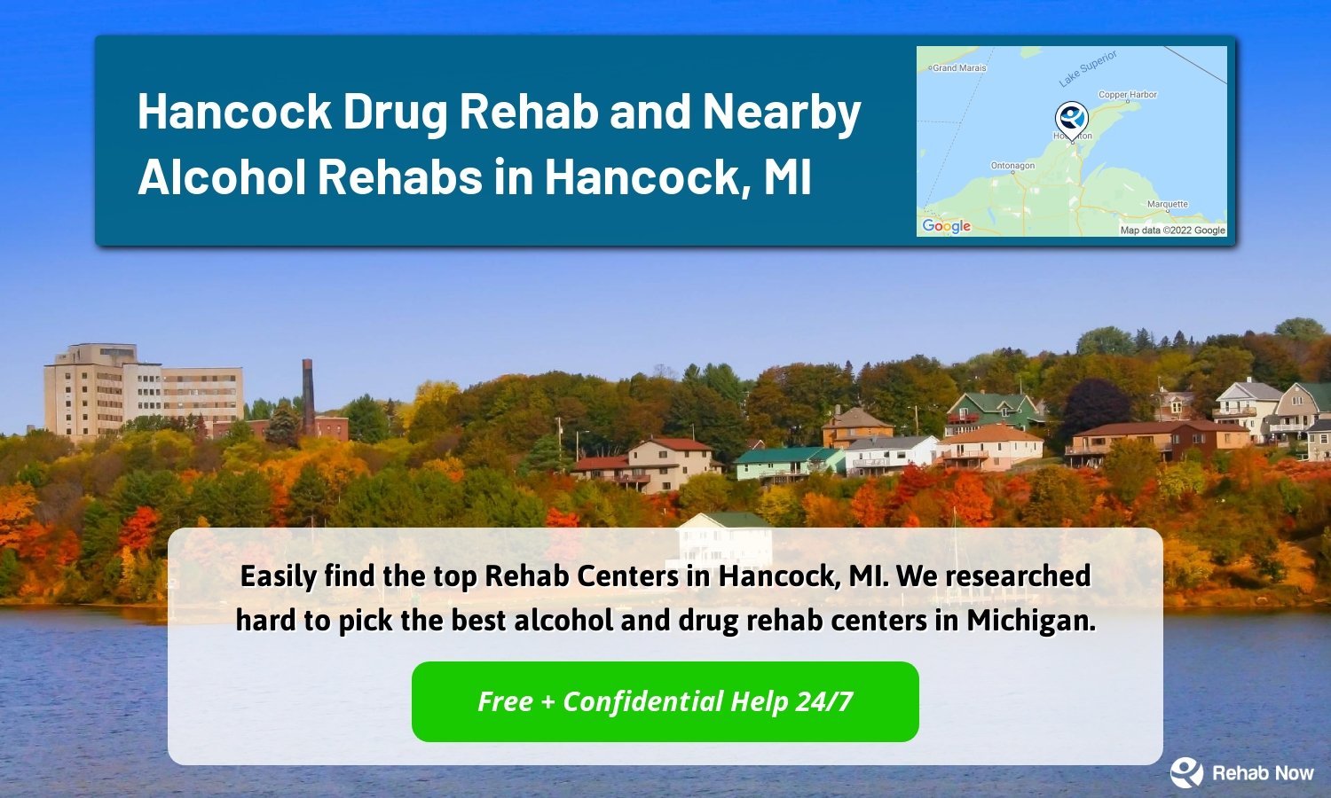 Easily find the top Rehab Centers in Hancock, MI. We researched hard to pick the best alcohol and drug rehab centers in Michigan.