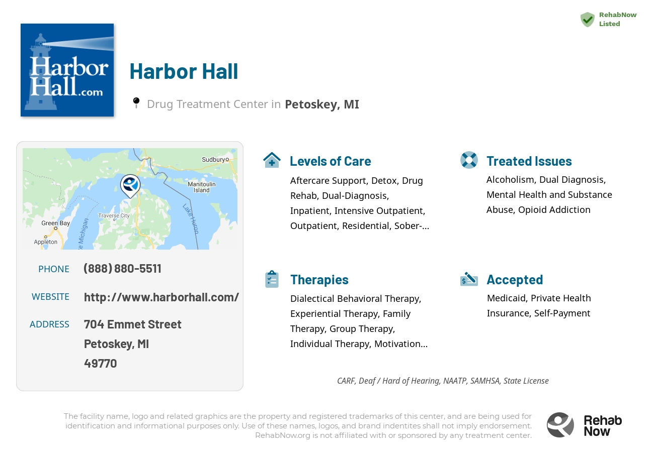 Helpful reference information for Harbor Hall, a drug treatment center in Michigan located at: 704 Emmet Street, Petoskey, MI, 49770, including phone numbers, official website, and more. Listed briefly is an overview of Levels of Care, Therapies Offered, Issues Treated, and accepted forms of Payment Methods.