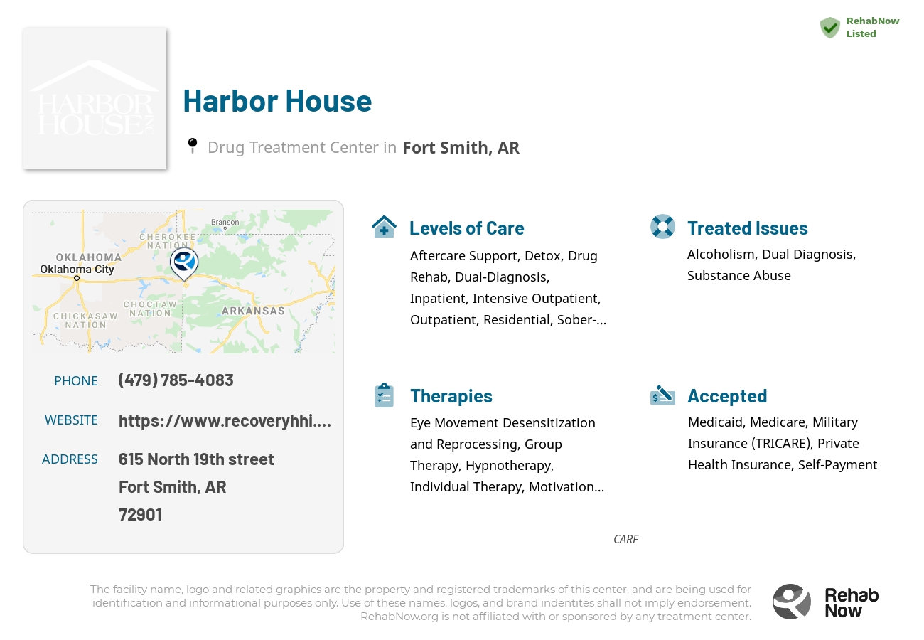 Helpful reference information for Harbor House, a drug treatment center in Arkansas located at: 615 North 19th street, Fort Smith, AR, 72901, including phone numbers, official website, and more. Listed briefly is an overview of Levels of Care, Therapies Offered, Issues Treated, and accepted forms of Payment Methods.