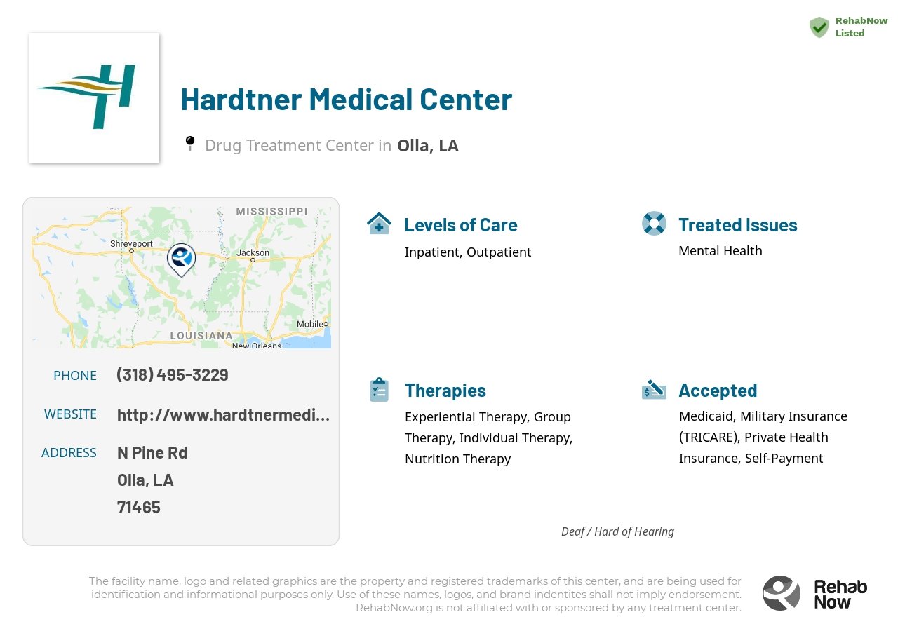 Helpful reference information for Hardtner Medical Center, a drug treatment center in Louisiana located at: N Pine Rd, Olla, LA 71465, including phone numbers, official website, and more. Listed briefly is an overview of Levels of Care, Therapies Offered, Issues Treated, and accepted forms of Payment Methods.
