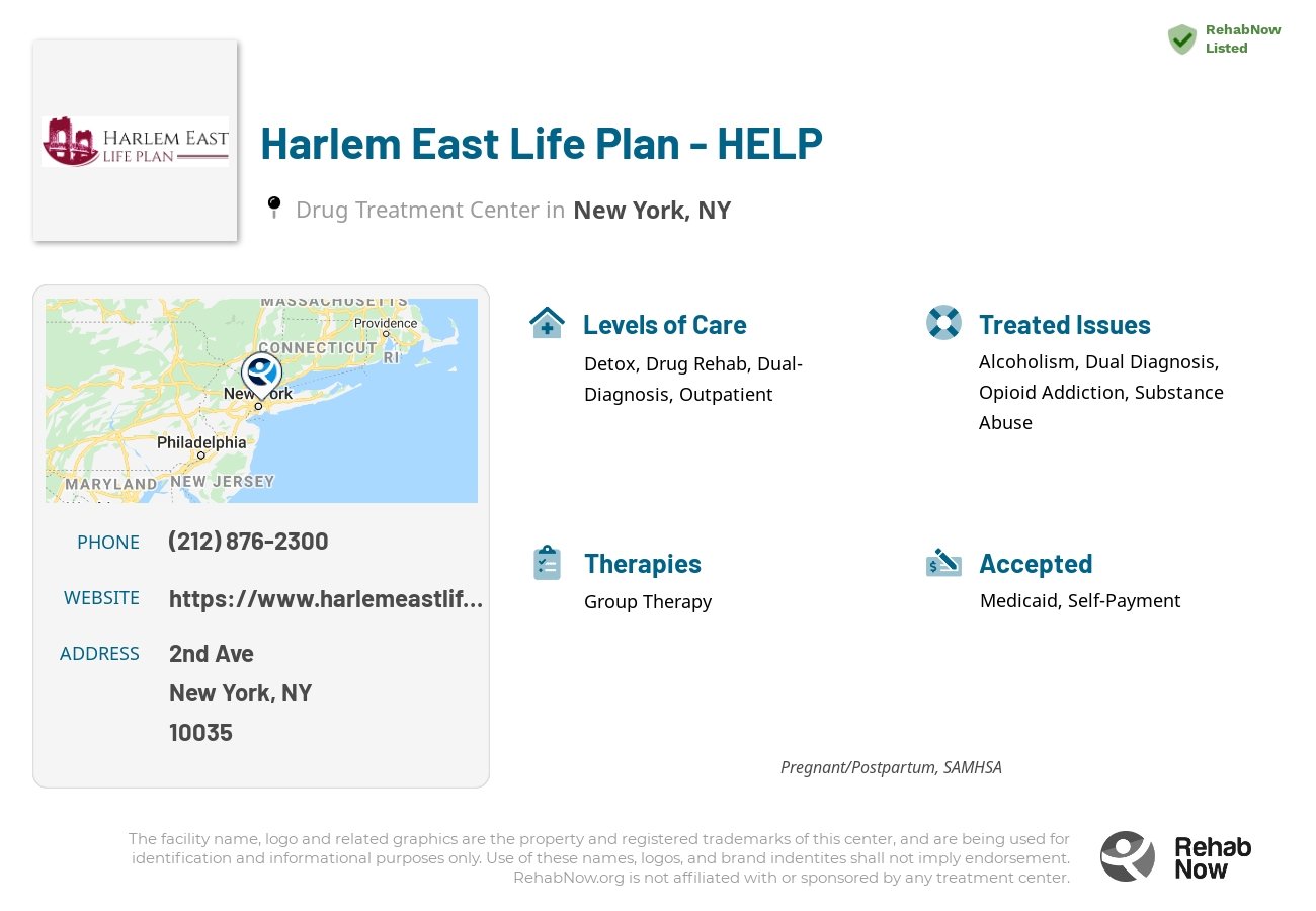 Helpful reference information for Harlem East Life Plan - HELP, a drug treatment center in New York located at: 2nd Ave, New York, NY 10035, including phone numbers, official website, and more. Listed briefly is an overview of Levels of Care, Therapies Offered, Issues Treated, and accepted forms of Payment Methods.
