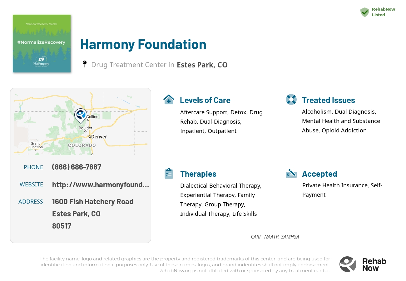 Helpful reference information for Harmony Foundation, a drug treatment center in Colorado located at: 1600 Fish Hatchery Road, Estes Park, CO, 80517, including phone numbers, official website, and more. Listed briefly is an overview of Levels of Care, Therapies Offered, Issues Treated, and accepted forms of Payment Methods.