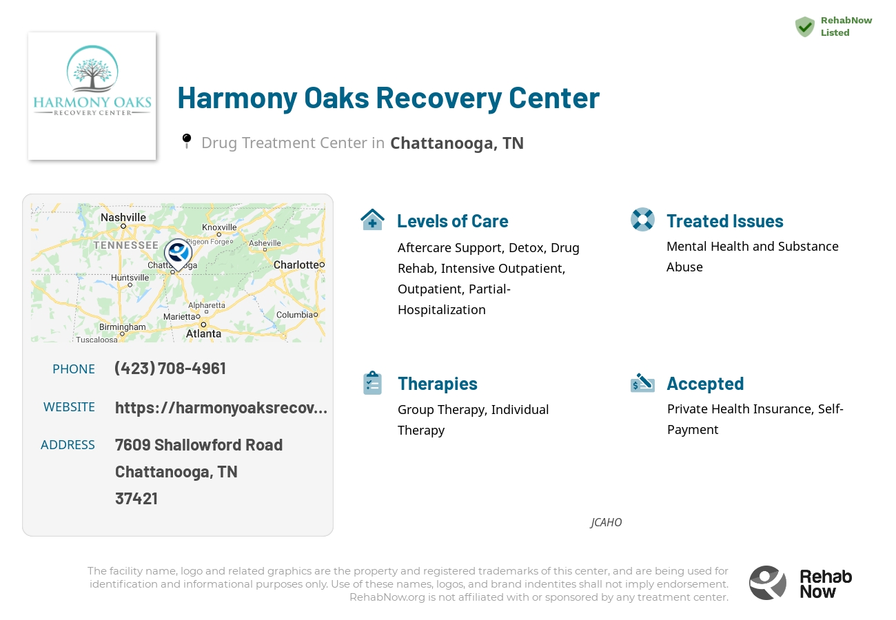 Helpful reference information for Harmony Oaks Recovery Center, a drug treatment center in Tennessee located at: 7609 Shallowford Road, Chattanooga, TN, 37421, including phone numbers, official website, and more. Listed briefly is an overview of Levels of Care, Therapies Offered, Issues Treated, and accepted forms of Payment Methods.