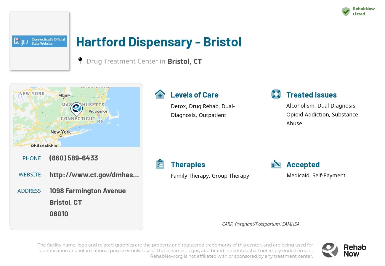 Helpful reference information for Hartford Dispensary - Bristol, a drug treatment center in Connecticut located at: 1098 Farmington Avenue, Bristol, CT, 06010, including phone numbers, official website, and more. Listed briefly is an overview of Levels of Care, Therapies Offered, Issues Treated, and accepted forms of Payment Methods.
