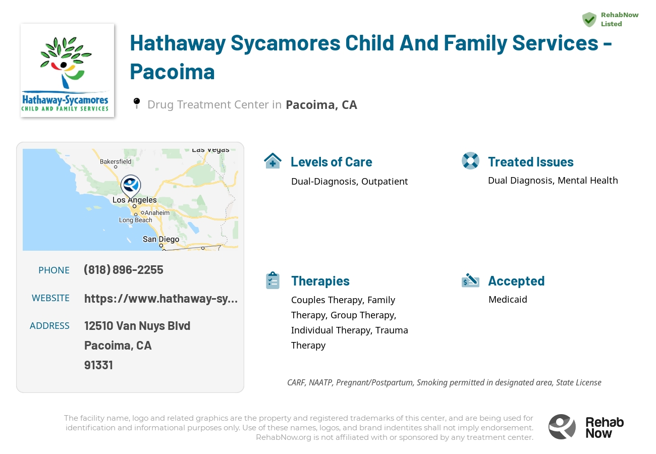 Helpful reference information for Hathaway Sycamores Child And Family Services - Pacoima, a drug treatment center in California located at: 12510 Van Nuys Blvd, Pacoima, CA 91331, including phone numbers, official website, and more. Listed briefly is an overview of Levels of Care, Therapies Offered, Issues Treated, and accepted forms of Payment Methods.