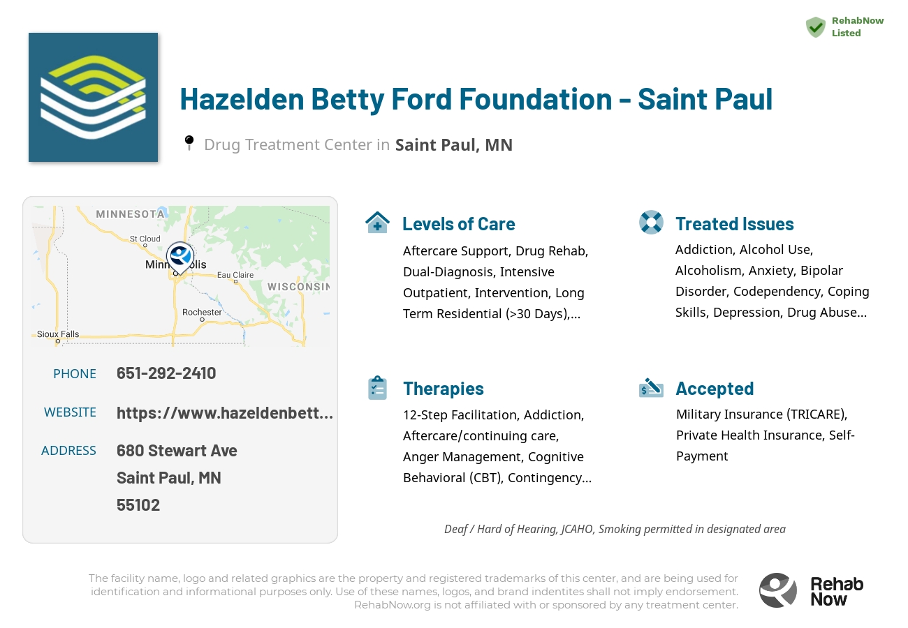 Helpful reference information for Hazelden Betty Ford Foundation - Saint Paul, a drug treatment center in Minnesota located at: 680 Stewart Ave, Saint Paul, MN 55102, including phone numbers, official website, and more. Listed briefly is an overview of Levels of Care, Therapies Offered, Issues Treated, and accepted forms of Payment Methods.