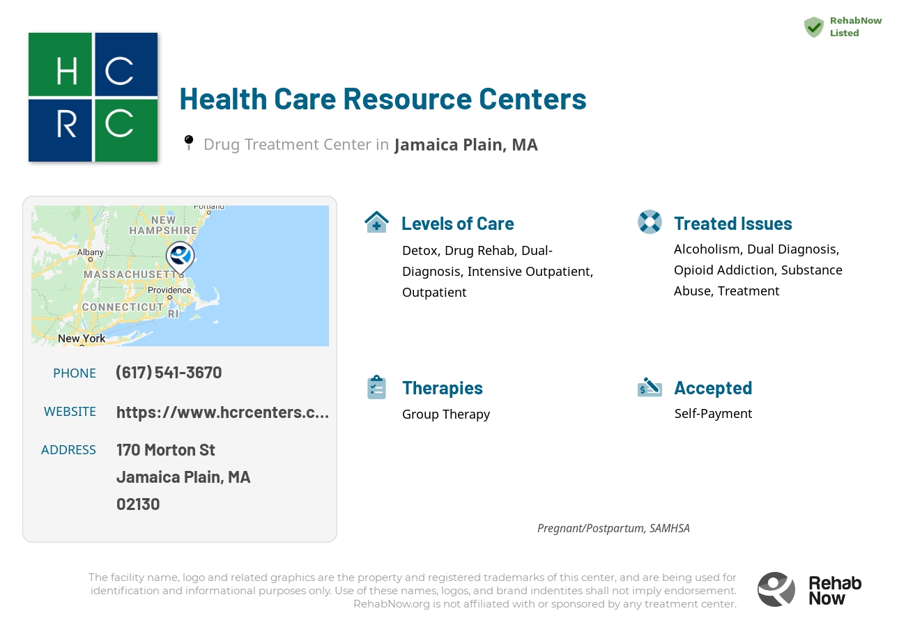 Helpful reference information for Health Care Resource Centers, a drug treatment center in Massachusetts located at: 170 Morton St, Jamaica Plain, MA 02130, including phone numbers, official website, and more. Listed briefly is an overview of Levels of Care, Therapies Offered, Issues Treated, and accepted forms of Payment Methods.