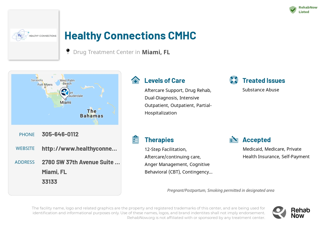 Helpful reference information for Healthy Connections CMHC, a drug treatment center in Florida located at: 2780 SW 37th Avenue Suite 206, Miami, FL 33133, including phone numbers, official website, and more. Listed briefly is an overview of Levels of Care, Therapies Offered, Issues Treated, and accepted forms of Payment Methods.