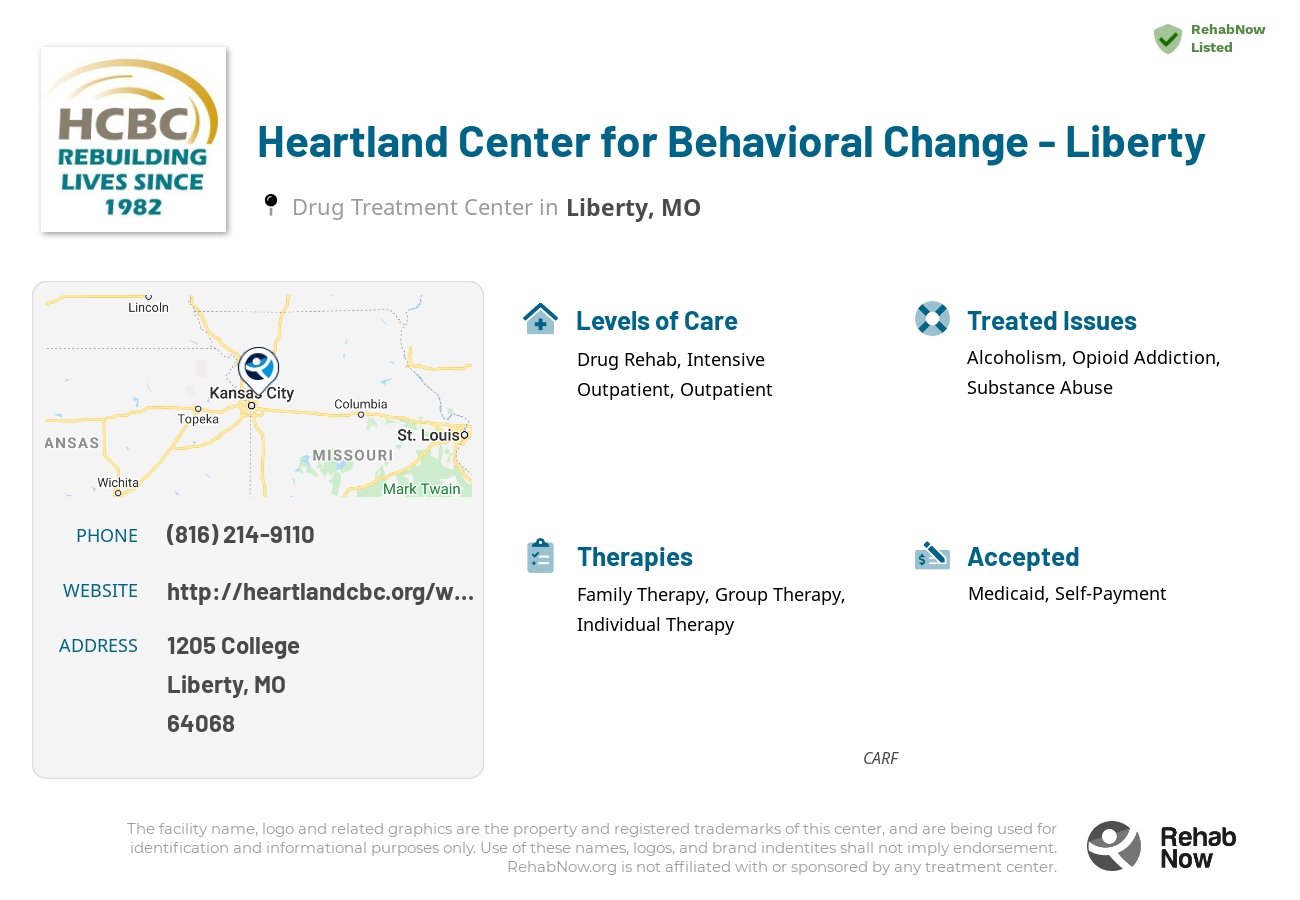 Helpful reference information for Heartland Center for Behavioral Change - Liberty, a drug treatment center in Missouri located at: 1205 1205 College, Liberty, MO 64068, including phone numbers, official website, and more. Listed briefly is an overview of Levels of Care, Therapies Offered, Issues Treated, and accepted forms of Payment Methods.