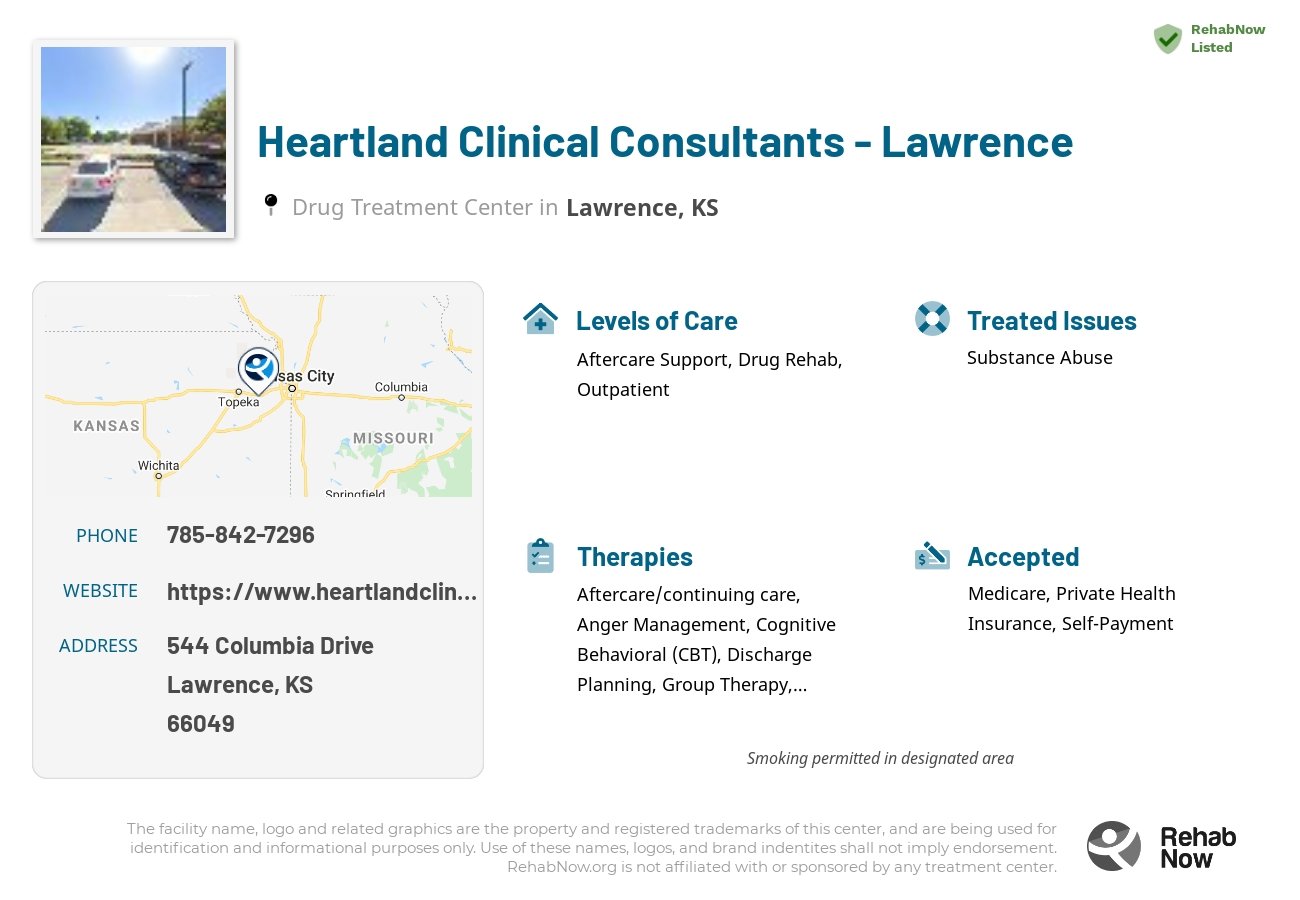 Helpful reference information for Heartland Clinical Consultants - Lawrence, a drug treatment center in Kansas located at: 544 Columbia Drive, Lawrence, KS 66049, including phone numbers, official website, and more. Listed briefly is an overview of Levels of Care, Therapies Offered, Issues Treated, and accepted forms of Payment Methods.