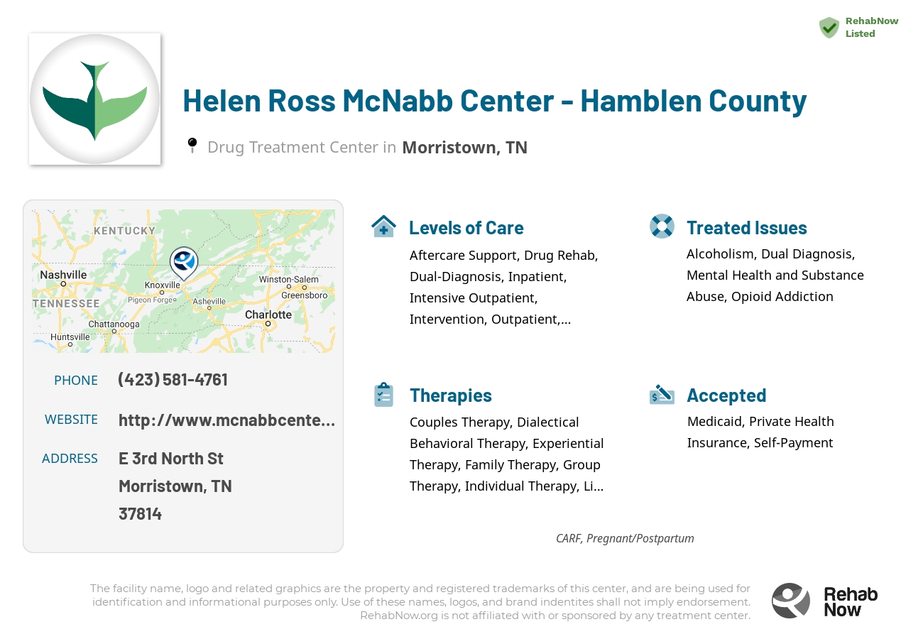 Helpful reference information for Helen Ross McNabb Center - Hamblen County, a drug treatment center in Tennessee located at: E 3rd North St, Morristown, TN 37814, including phone numbers, official website, and more. Listed briefly is an overview of Levels of Care, Therapies Offered, Issues Treated, and accepted forms of Payment Methods.