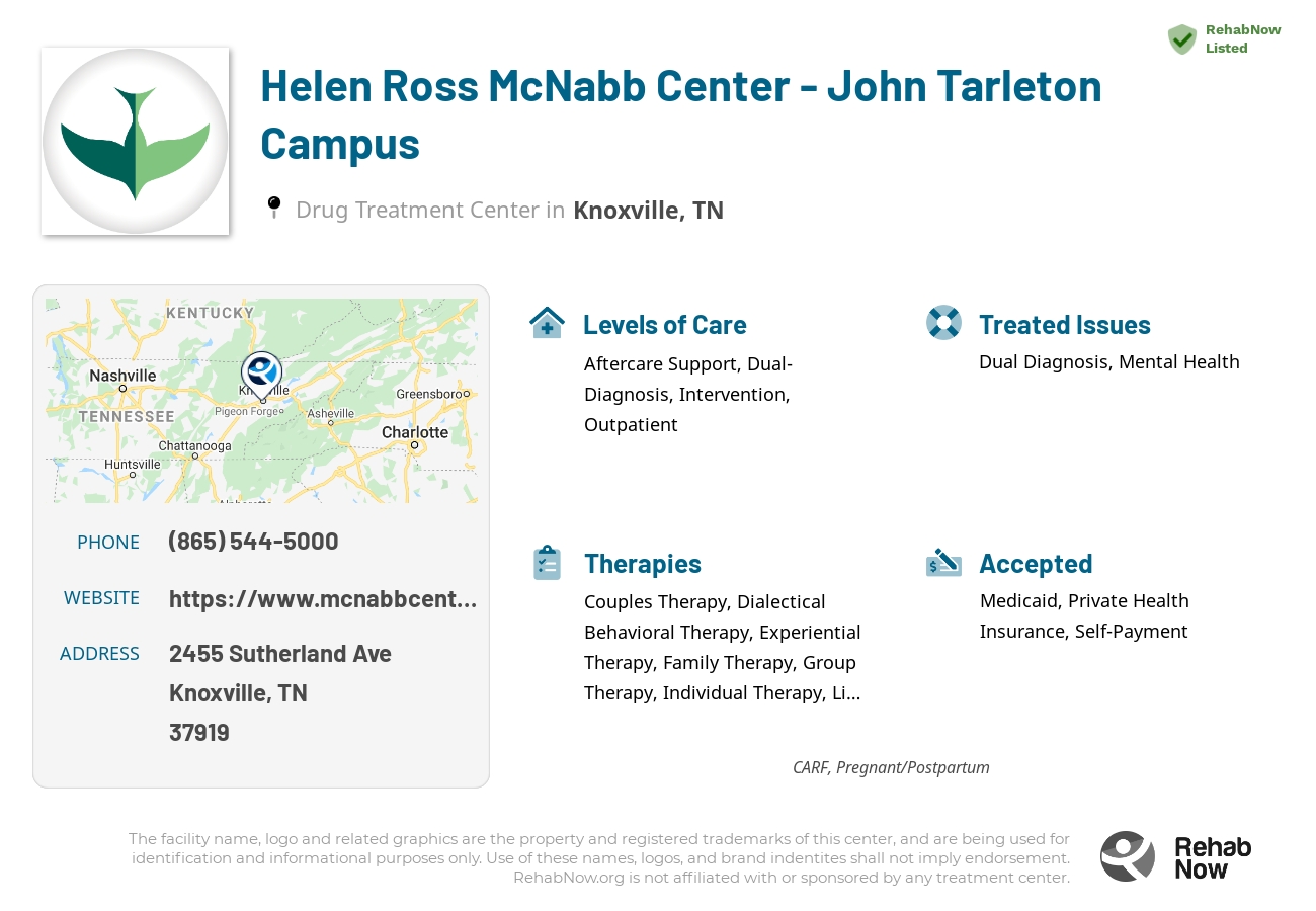 Helpful reference information for Helen Ross McNabb Center - John Tarleton Campus, a drug treatment center in Tennessee located at: 2455 Sutherland Ave, Knoxville, TN 37919, including phone numbers, official website, and more. Listed briefly is an overview of Levels of Care, Therapies Offered, Issues Treated, and accepted forms of Payment Methods.