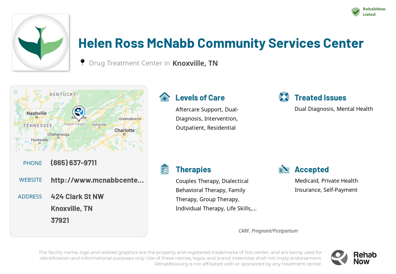 Helpful reference information for Helen Ross McNabb Community Services Center, a drug treatment center in Tennessee located at: 424 Clark St NW, Knoxville, TN 37921, including phone numbers, official website, and more. Listed briefly is an overview of Levels of Care, Therapies Offered, Issues Treated, and accepted forms of Payment Methods.