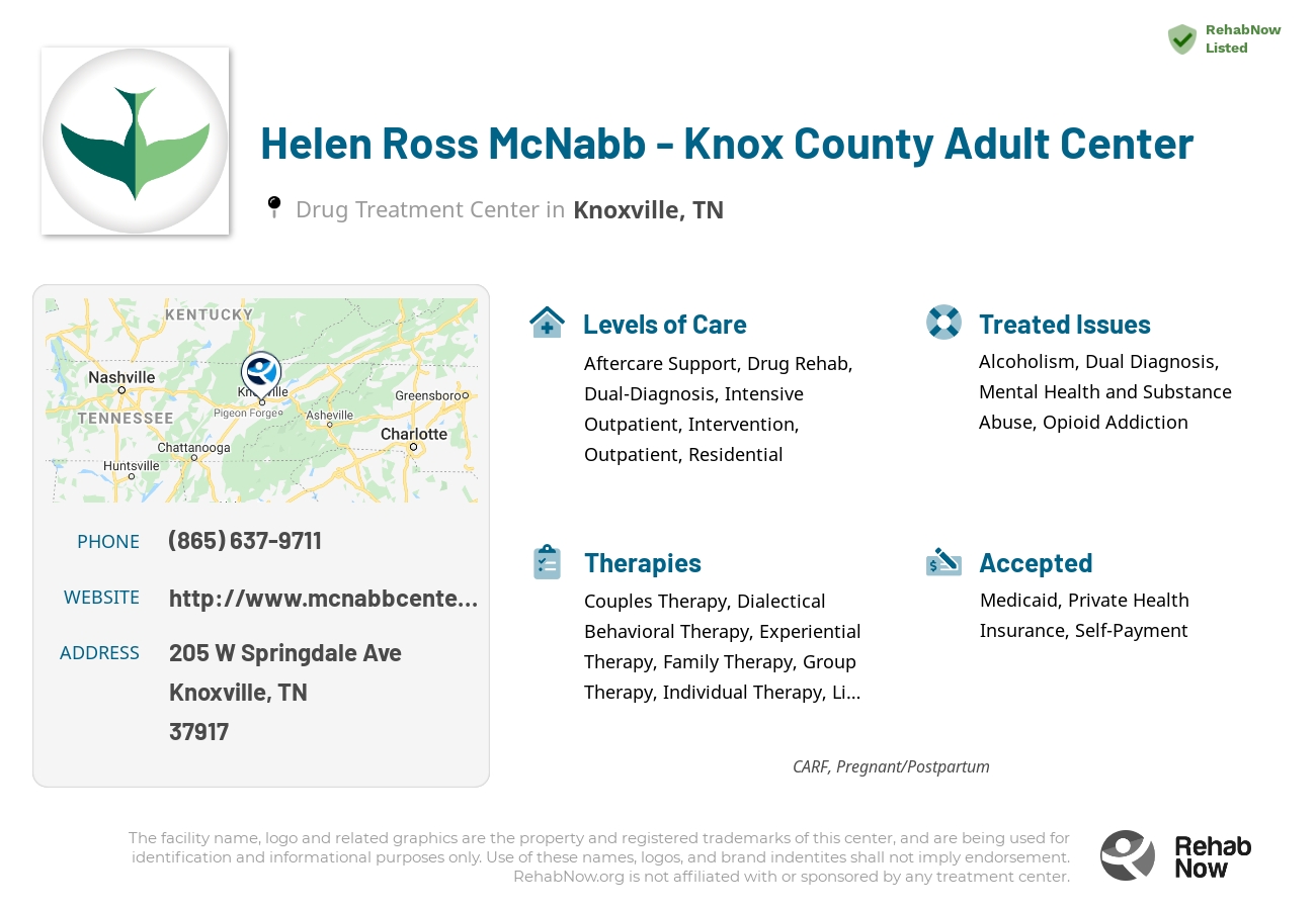 Helpful reference information for Helen Ross McNabb - Knox County Adult Center, a drug treatment center in Tennessee located at: 205 W Springdale Ave, Knoxville, TN 37917, including phone numbers, official website, and more. Listed briefly is an overview of Levels of Care, Therapies Offered, Issues Treated, and accepted forms of Payment Methods.