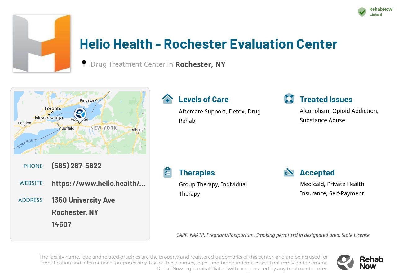 Helpful reference information for Helio Health - Rochester Evaluation Center, a drug treatment center in New York located at: 1350 University Ave, Rochester, NY 14607, including phone numbers, official website, and more. Listed briefly is an overview of Levels of Care, Therapies Offered, Issues Treated, and accepted forms of Payment Methods.