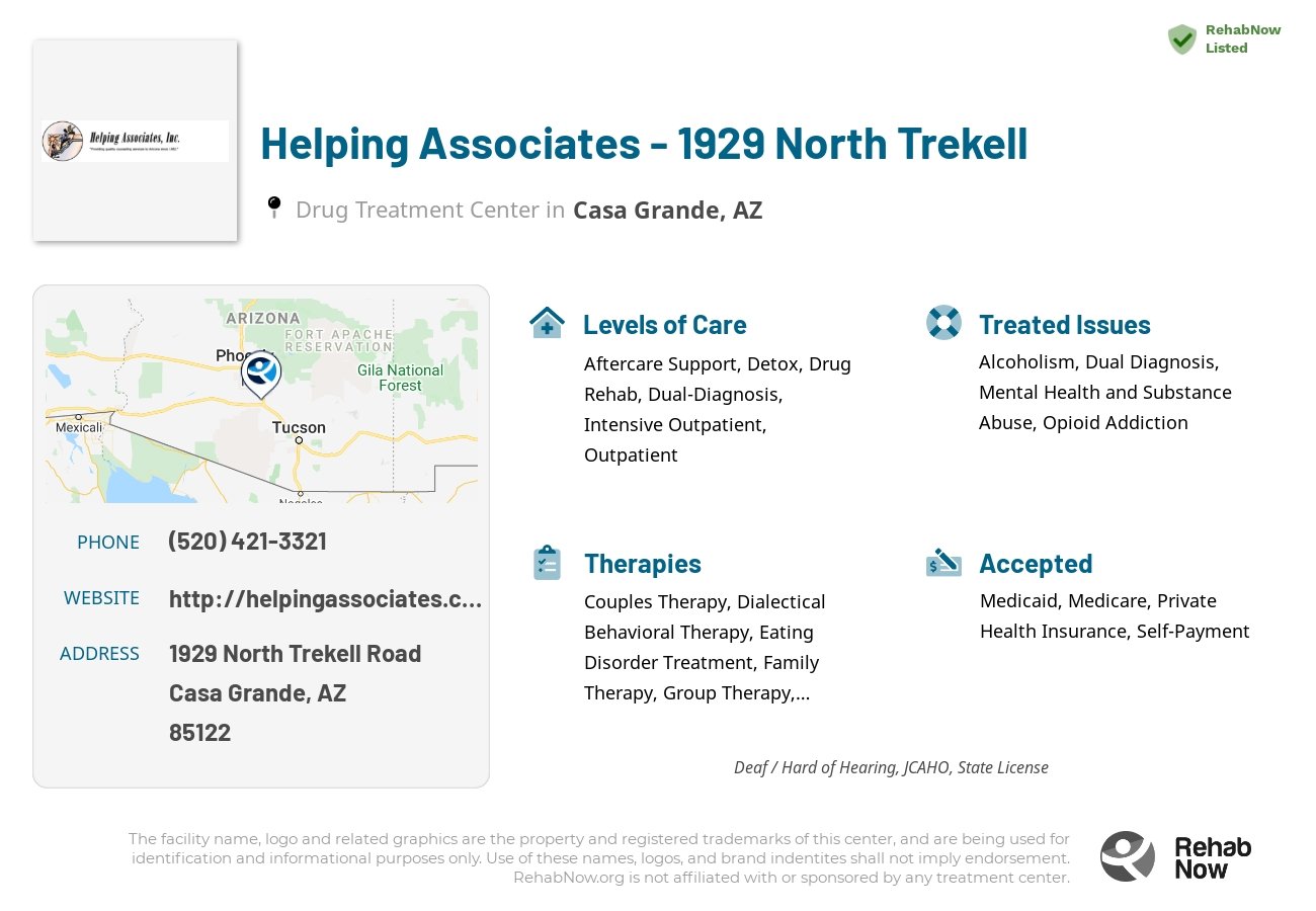 Helpful reference information for Helping Associates - 1929 North Trekell, a drug treatment center in Arizona located at: 1929 North Trekell Road, Casa Grande, AZ, 85122, including phone numbers, official website, and more. Listed briefly is an overview of Levels of Care, Therapies Offered, Issues Treated, and accepted forms of Payment Methods.