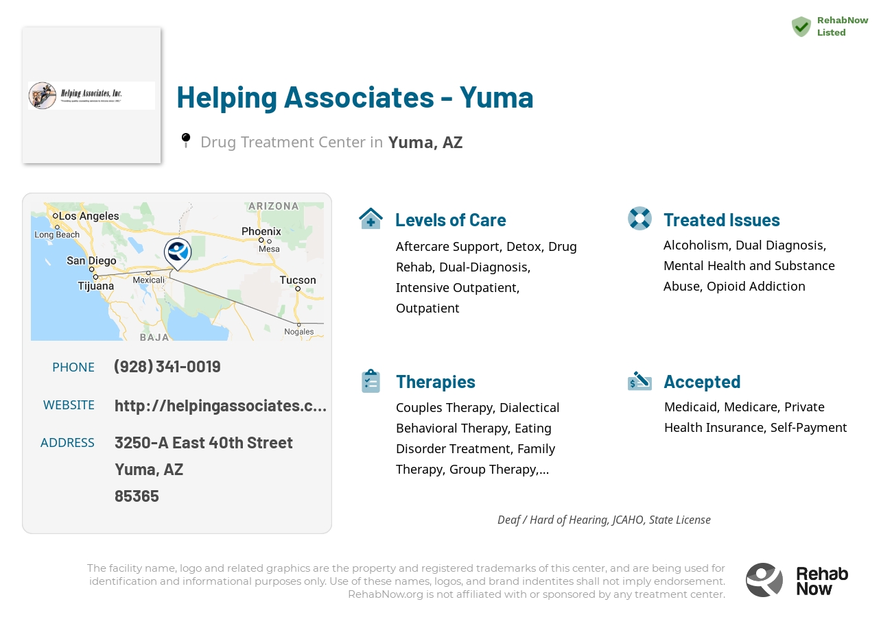 Helpful reference information for Helping Associates - Yuma, a drug treatment center in Arizona located at: 3250-A East 40th Street, Yuma, AZ, 85365, including phone numbers, official website, and more. Listed briefly is an overview of Levels of Care, Therapies Offered, Issues Treated, and accepted forms of Payment Methods.