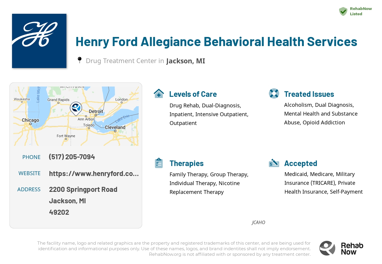 Helpful reference information for Henry Ford Allegiance Behavioral Health Services, a drug treatment center in Michigan located at: 2200 Springport Road, Jackson, MI, 49202, including phone numbers, official website, and more. Listed briefly is an overview of Levels of Care, Therapies Offered, Issues Treated, and accepted forms of Payment Methods.