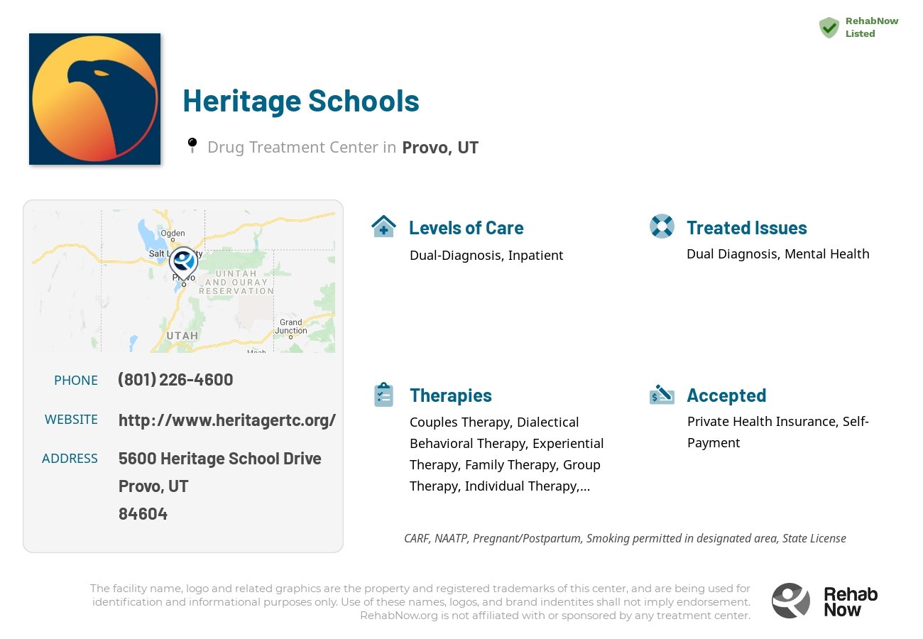 Helpful reference information for Heritage Schools, a drug treatment center in Utah located at: 5600 5600 Heritage School Drive, Provo, UT 84604, including phone numbers, official website, and more. Listed briefly is an overview of Levels of Care, Therapies Offered, Issues Treated, and accepted forms of Payment Methods.