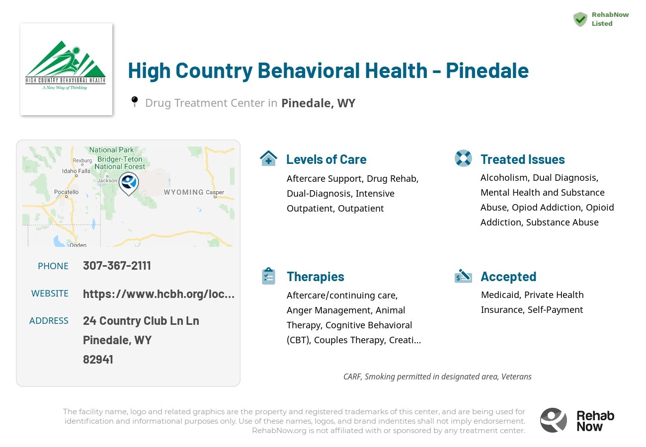 Helpful reference information for High Country Behavioral Health - Pinedale, a drug treatment center in Wyoming located at: 24 Country Club Ln Ln, Pinedale, WY 82941, including phone numbers, official website, and more. Listed briefly is an overview of Levels of Care, Therapies Offered, Issues Treated, and accepted forms of Payment Methods.