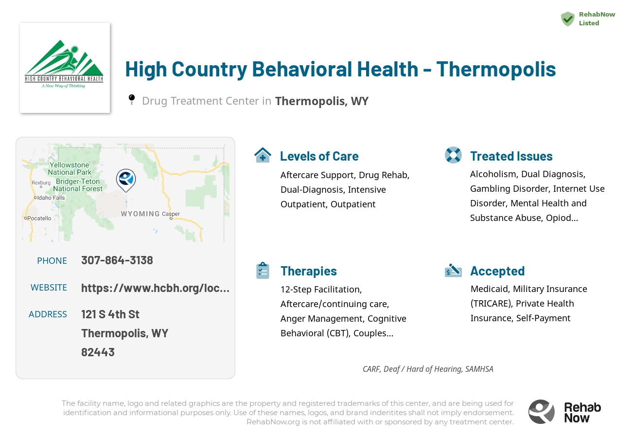 Helpful reference information for High Country Behavioral Health - Thermopolis, a drug treatment center in Wyoming located at: 121 S 4th St, Thermopolis, WY 82443, including phone numbers, official website, and more. Listed briefly is an overview of Levels of Care, Therapies Offered, Issues Treated, and accepted forms of Payment Methods.