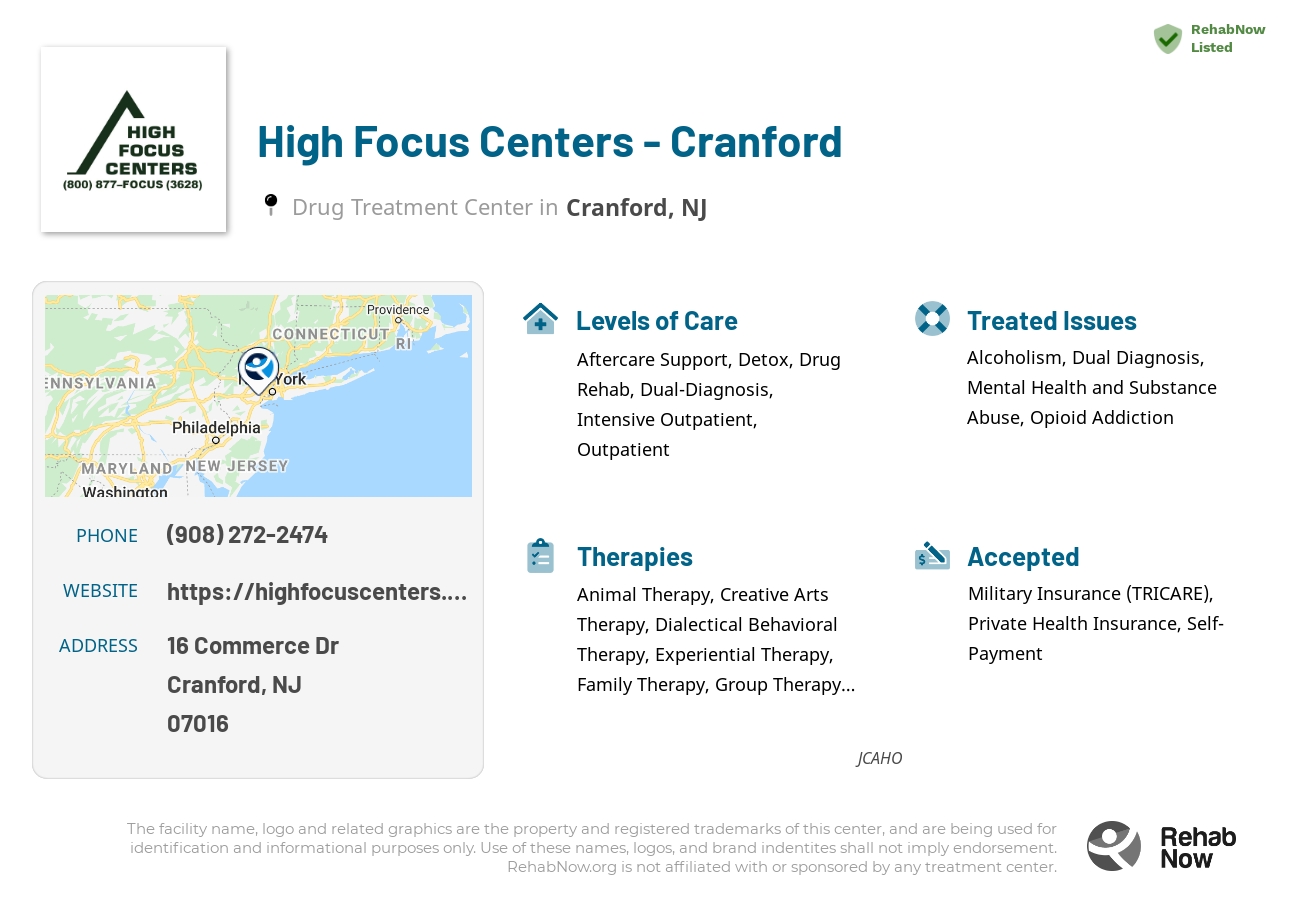 Helpful reference information for High Focus Centers - Cranford, a drug treatment center in New Jersey located at: 16 Commerce Dr, Cranford, NJ 07016, including phone numbers, official website, and more. Listed briefly is an overview of Levels of Care, Therapies Offered, Issues Treated, and accepted forms of Payment Methods.