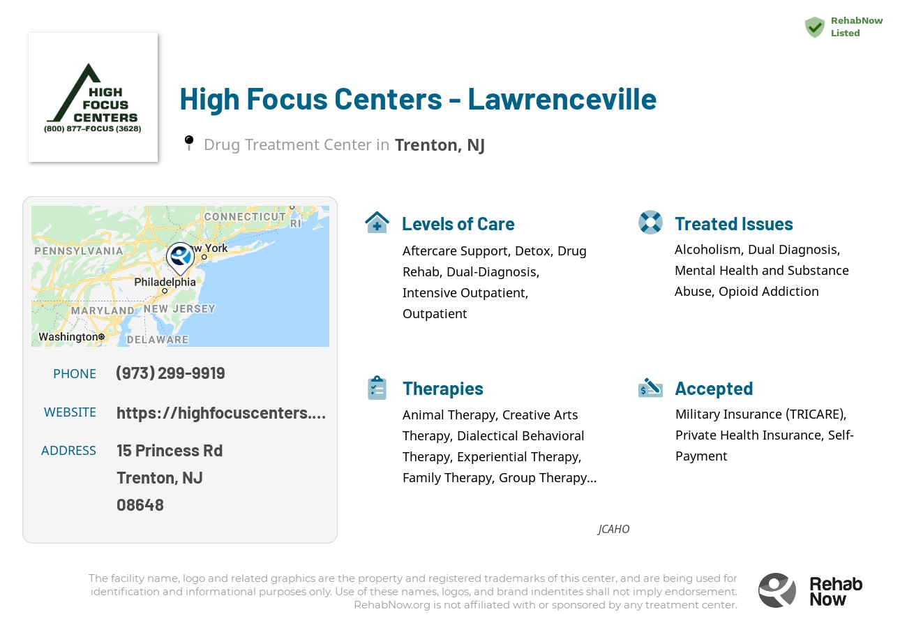 Helpful reference information for High Focus Centers - Lawrenceville, a drug treatment center in New Jersey located at: 15 Princess Rd, Trenton, NJ 08648, including phone numbers, official website, and more. Listed briefly is an overview of Levels of Care, Therapies Offered, Issues Treated, and accepted forms of Payment Methods.