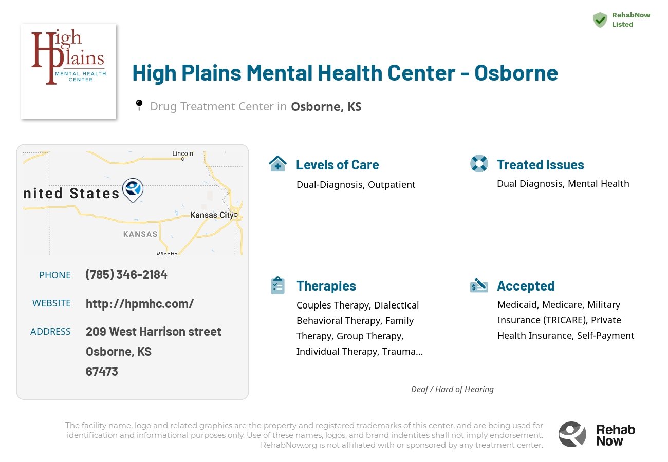 Helpful reference information for High Plains Mental Health Center - Osborne, a drug treatment center in Kansas located at: 209 209 West Harrison street, Osborne, KS 67473, including phone numbers, official website, and more. Listed briefly is an overview of Levels of Care, Therapies Offered, Issues Treated, and accepted forms of Payment Methods.