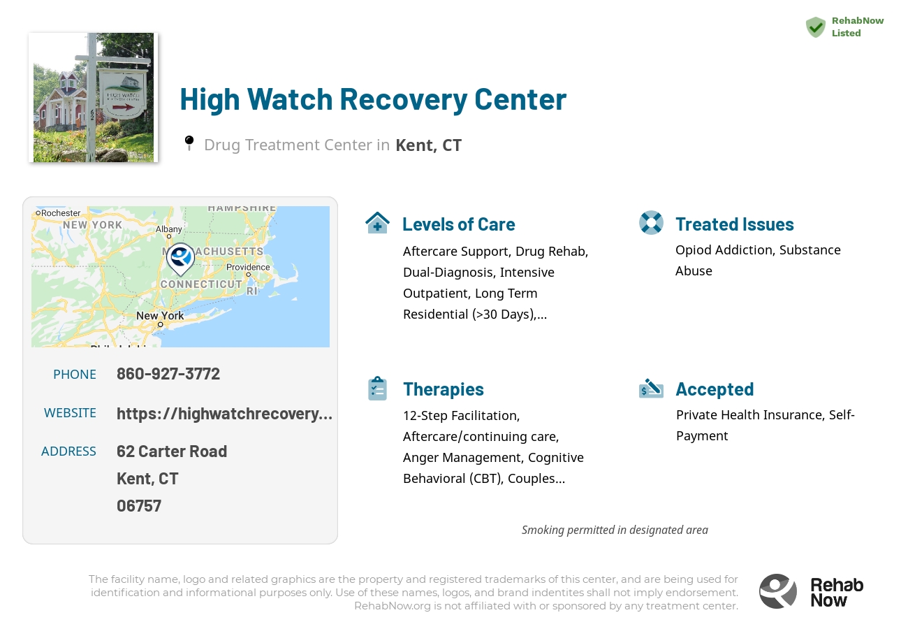 Helpful reference information for High Watch Recovery Center, a drug treatment center in Connecticut located at: 62 Carter Road, Kent, CT 06757, including phone numbers, official website, and more. Listed briefly is an overview of Levels of Care, Therapies Offered, Issues Treated, and accepted forms of Payment Methods.