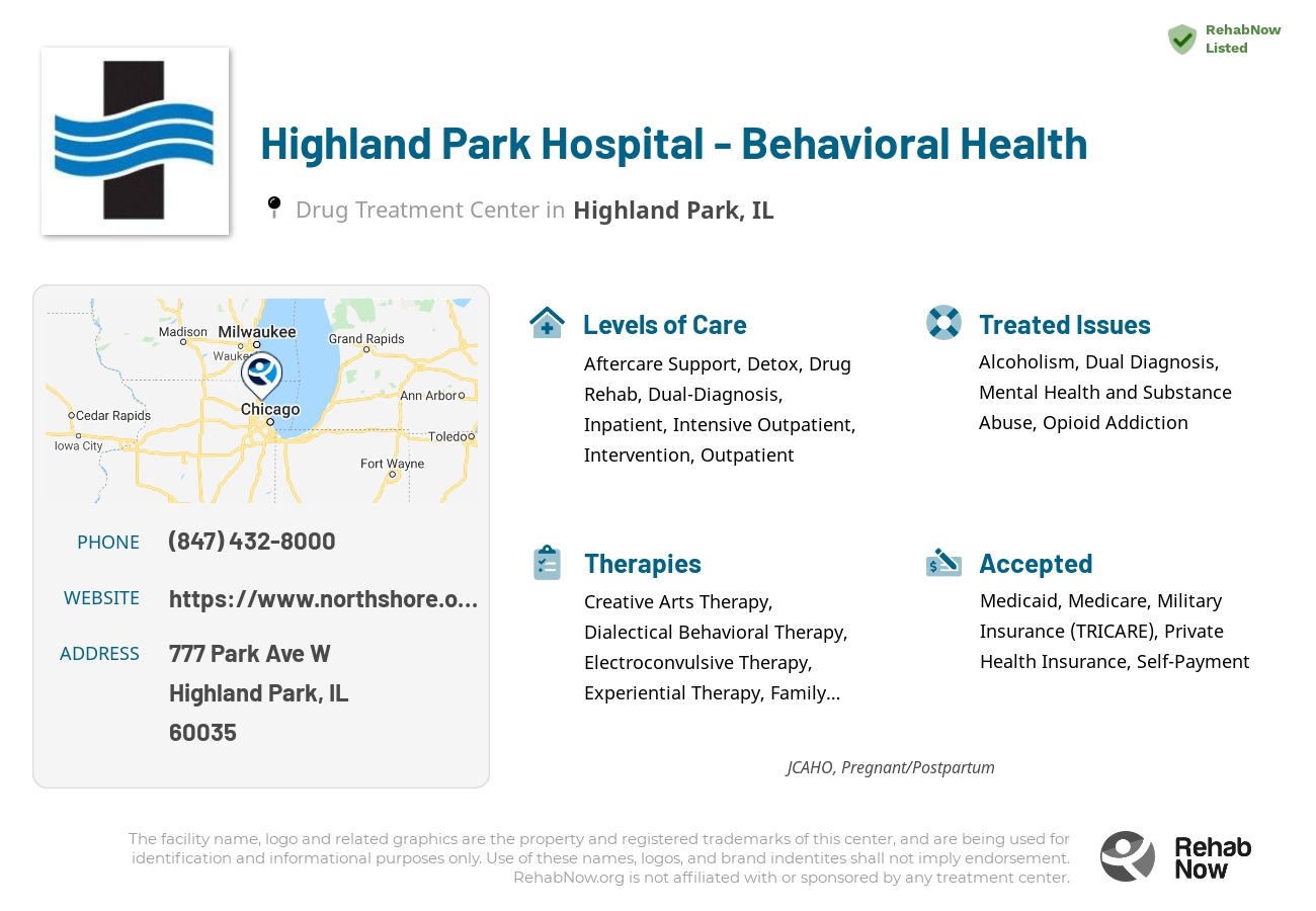 Helpful reference information for Highland Park Hospital - Behavioral Health, a drug treatment center in Illinois located at: 777 Park Ave W, Highland Park, IL 60035, including phone numbers, official website, and more. Listed briefly is an overview of Levels of Care, Therapies Offered, Issues Treated, and accepted forms of Payment Methods.