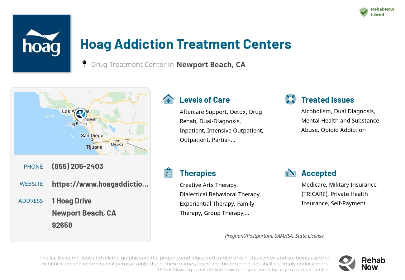 Helpful reference information for Hoag Addiction Treatment Centers, a drug treatment center in California located at: 1 Hoag Drive, Newport Beach, CA, 92658, including phone numbers, official website, and more. Listed briefly is an overview of Levels of Care, Therapies Offered, Issues Treated, and accepted forms of Payment Methods.