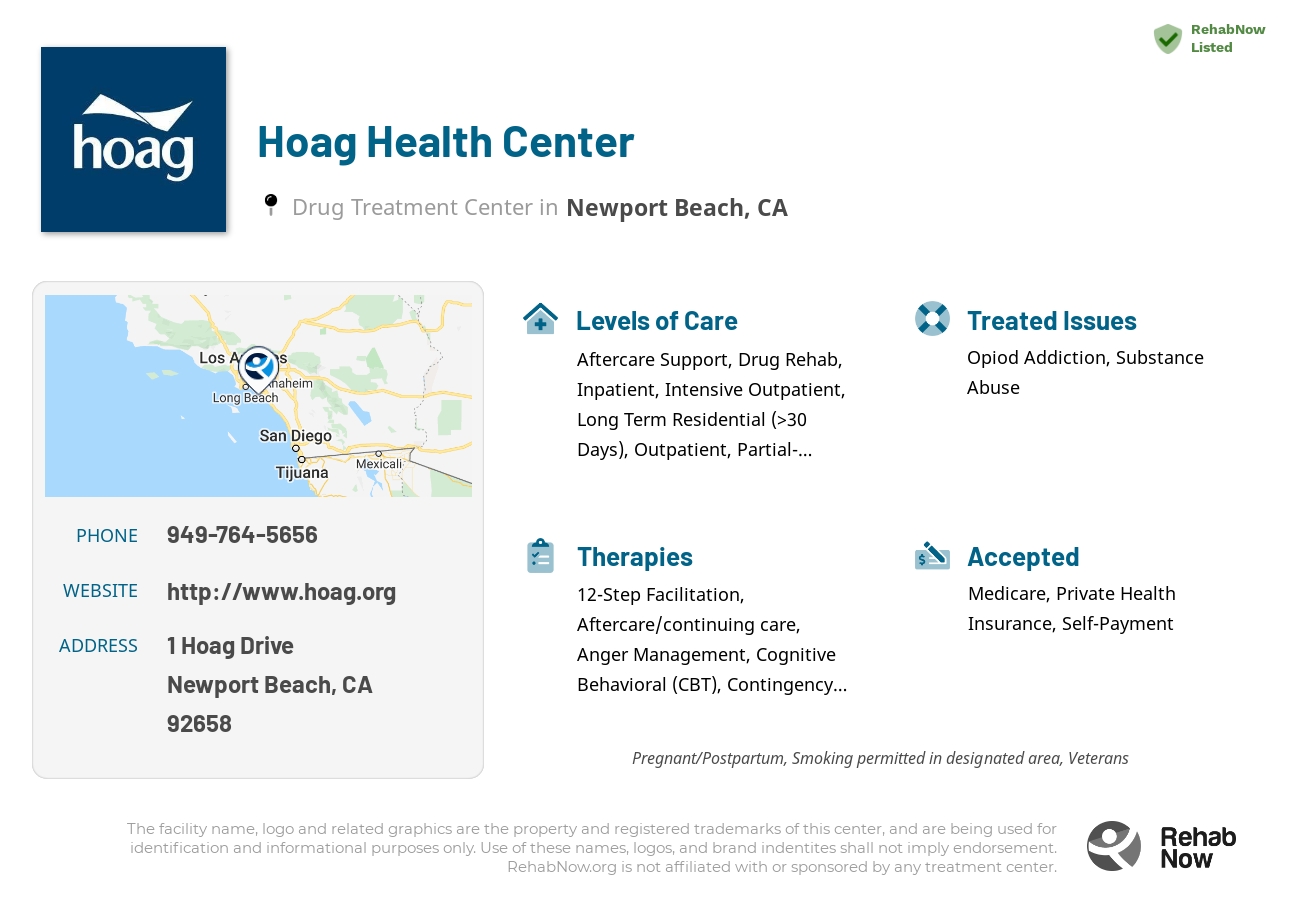 Helpful reference information for Hoag Health Center, a drug treatment center in California located at: 1 Hoag Drive, Newport Beach, CA 92658, including phone numbers, official website, and more. Listed briefly is an overview of Levels of Care, Therapies Offered, Issues Treated, and accepted forms of Payment Methods.