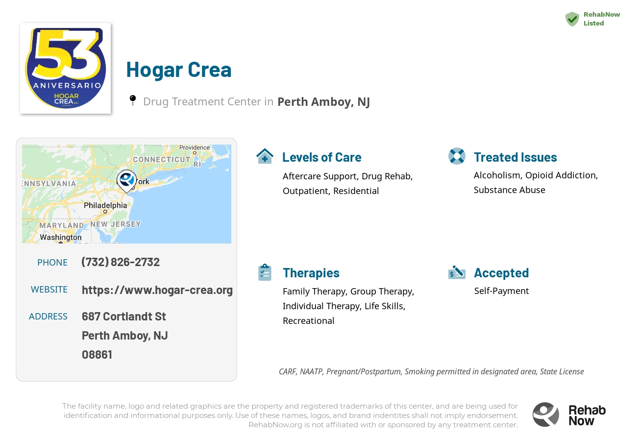 Helpful reference information for Hogar Crea, a drug treatment center in New Jersey located at: 687 Cortlandt St, Perth Amboy, NJ 08861, including phone numbers, official website, and more. Listed briefly is an overview of Levels of Care, Therapies Offered, Issues Treated, and accepted forms of Payment Methods.
