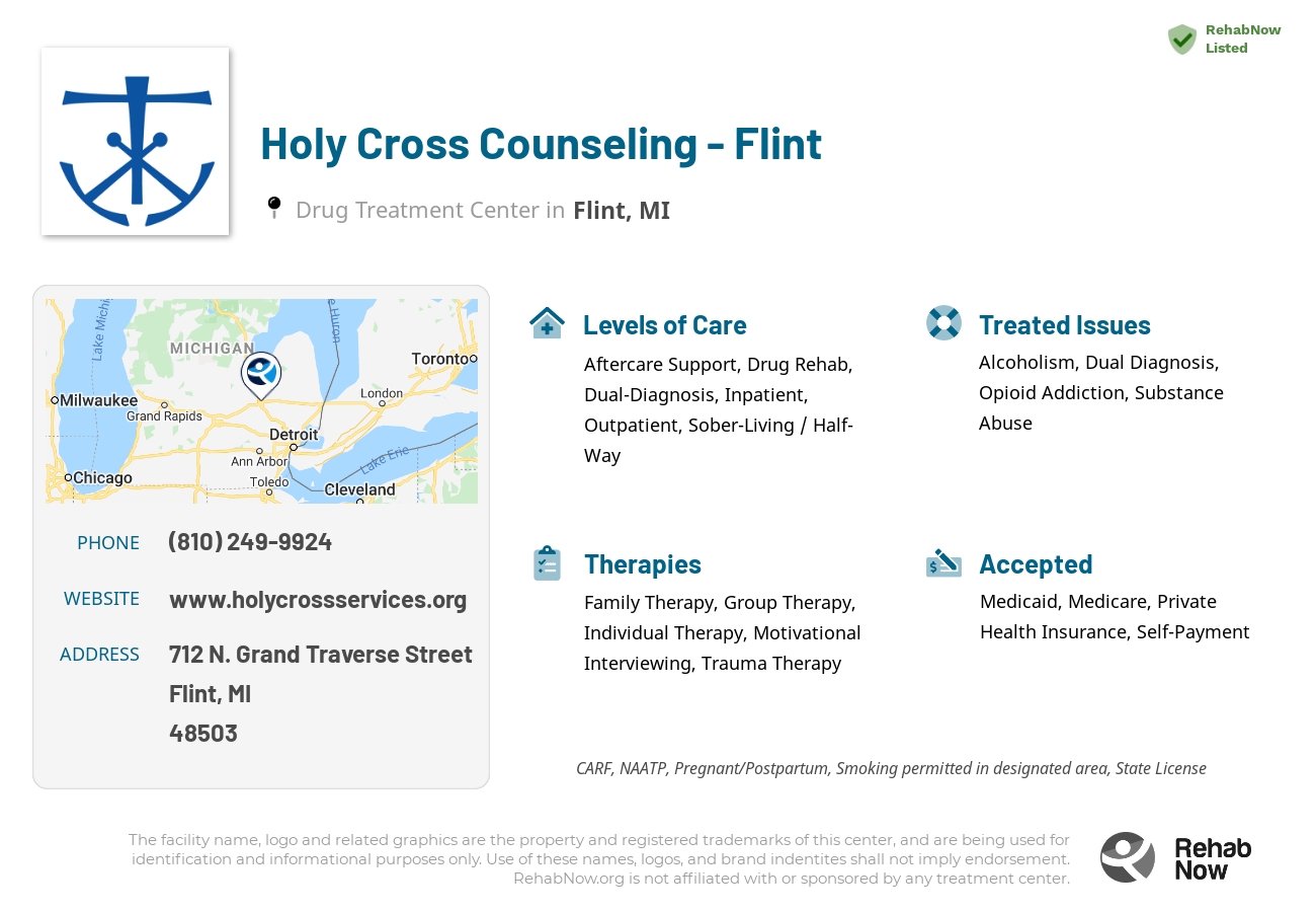 Helpful reference information for Holy Cross Counseling - Flint, a drug treatment center in Michigan located at: 712 712 N. Grand Traverse Street, Flint, MI 48503, including phone numbers, official website, and more. Listed briefly is an overview of Levels of Care, Therapies Offered, Issues Treated, and accepted forms of Payment Methods.
