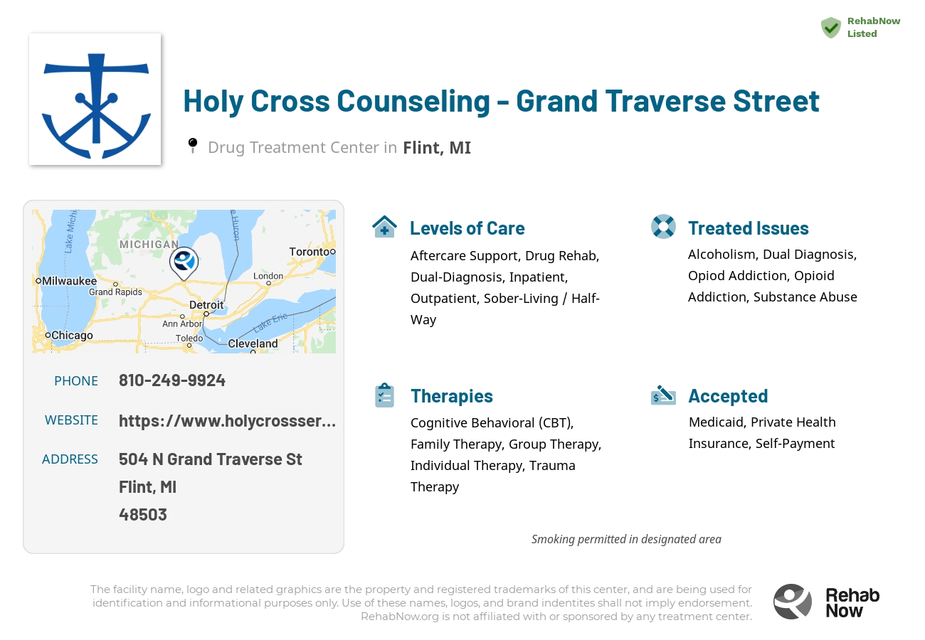 Helpful reference information for Holy Cross Counseling - Grand Traverse Street, a drug treatment center in Michigan located at: 504 N Grand Traverse St, Flint, MI 48503, including phone numbers, official website, and more. Listed briefly is an overview of Levels of Care, Therapies Offered, Issues Treated, and accepted forms of Payment Methods.