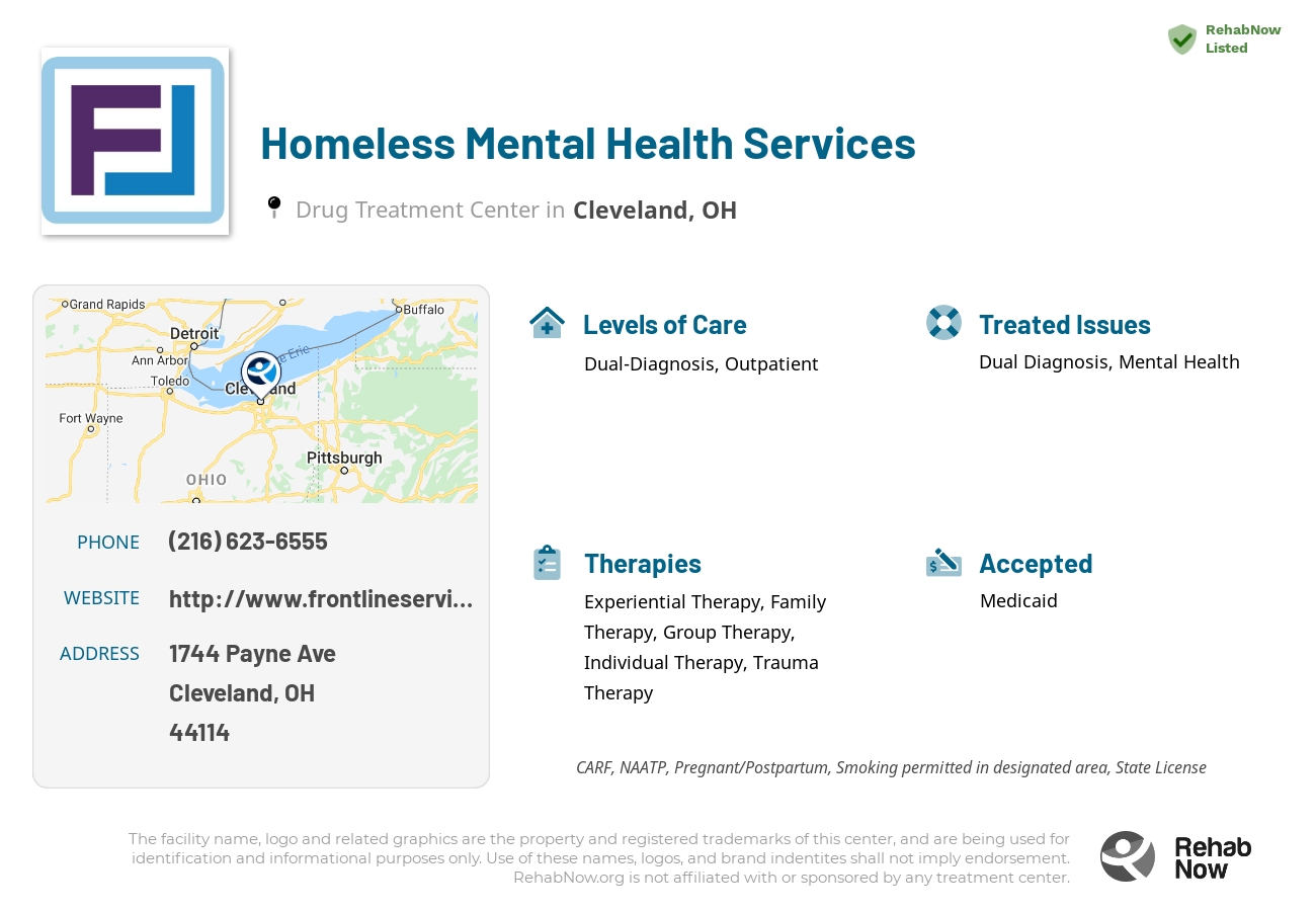 Helpful reference information for Homeless Mental Health Services, a drug treatment center in Ohio located at: 1744 Payne Ave, Cleveland, OH 44114, including phone numbers, official website, and more. Listed briefly is an overview of Levels of Care, Therapies Offered, Issues Treated, and accepted forms of Payment Methods.