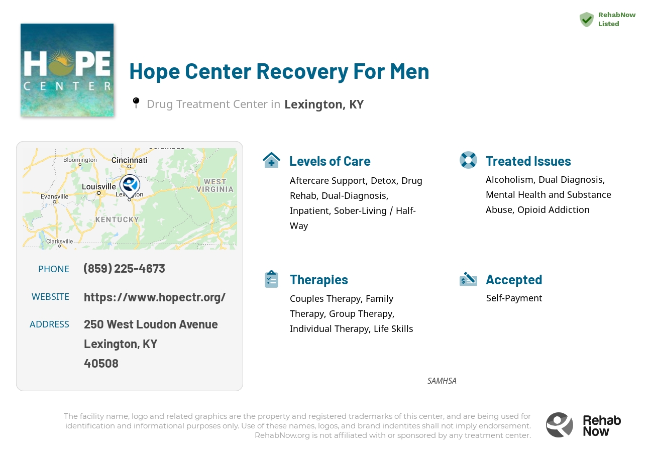 Helpful reference information for Hope Center Recovery For Men, a drug treatment center in Kentucky located at: 250 West Loudon Avenue, Lexington, KY, 40508, including phone numbers, official website, and more. Listed briefly is an overview of Levels of Care, Therapies Offered, Issues Treated, and accepted forms of Payment Methods.