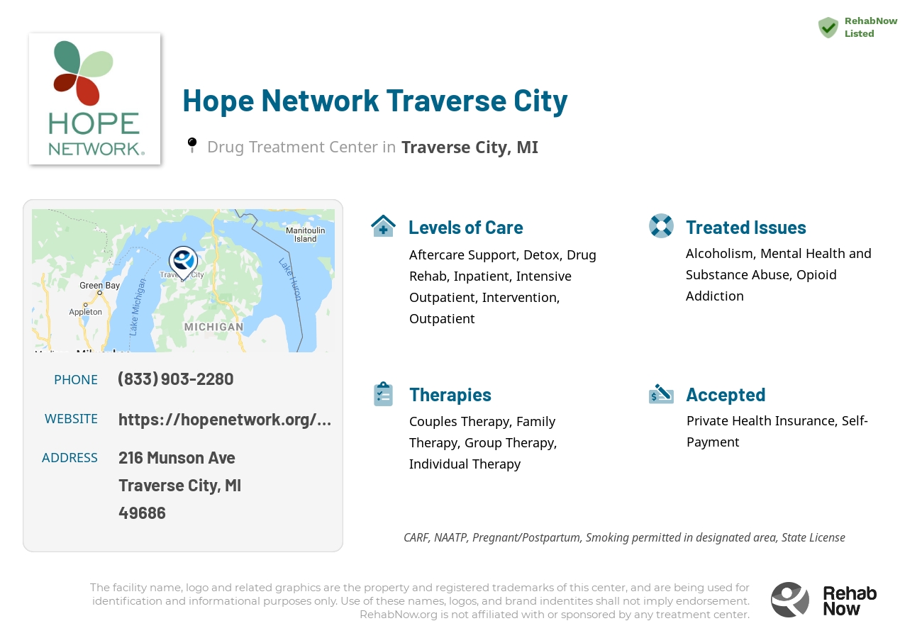 Helpful reference information for Hope Network Traverse City, a drug treatment center in Michigan located at: 216 Munson Ave, Traverse City, MI, 49686, including phone numbers, official website, and more. Listed briefly is an overview of Levels of Care, Therapies Offered, Issues Treated, and accepted forms of Payment Methods.