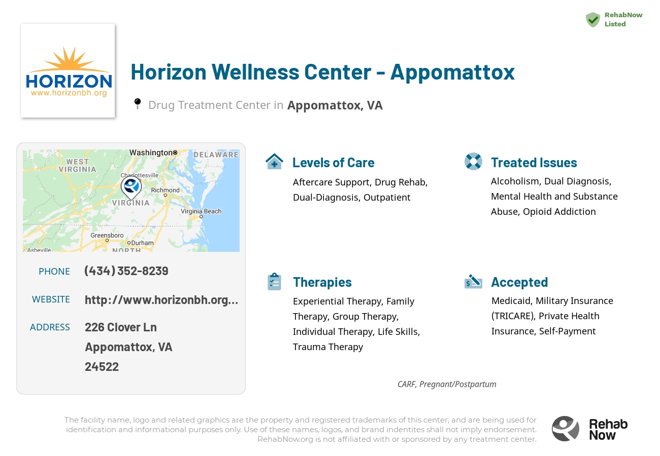 Helpful reference information for Horizon Wellness Center - Appomattox, a drug treatment center in Virginia located at: 226 Clover Ln, Appomattox, VA 24522, including phone numbers, official website, and more. Listed briefly is an overview of Levels of Care, Therapies Offered, Issues Treated, and accepted forms of Payment Methods.