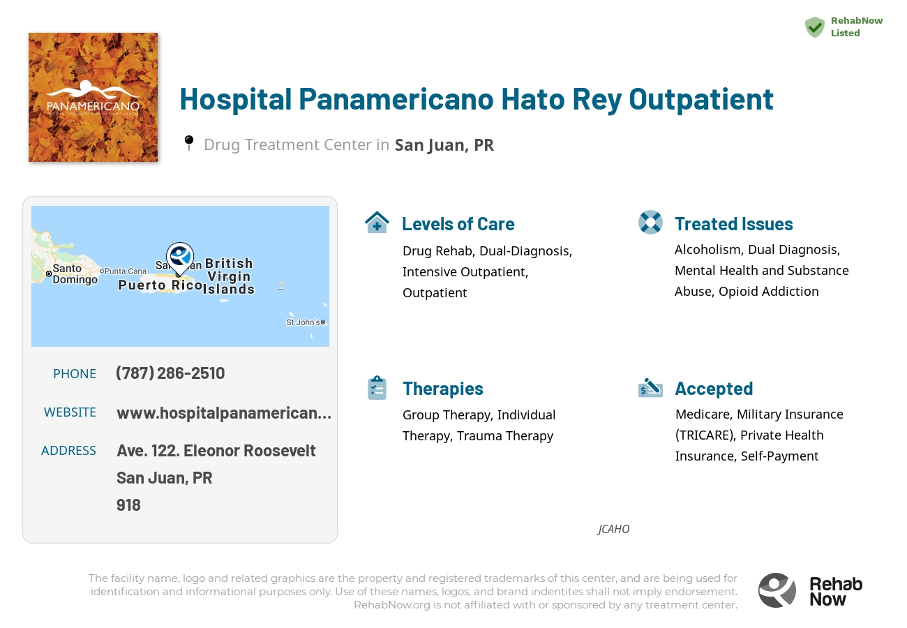 Helpful reference information for Hospital Panamericano Hato Rey Outpatient, a drug treatment center in Puerto Rico located at: Ave. 122. Eleonor Roosevelt, San Juan, PR, 00918, including phone numbers, official website, and more. Listed briefly is an overview of Levels of Care, Therapies Offered, Issues Treated, and accepted forms of Payment Methods.